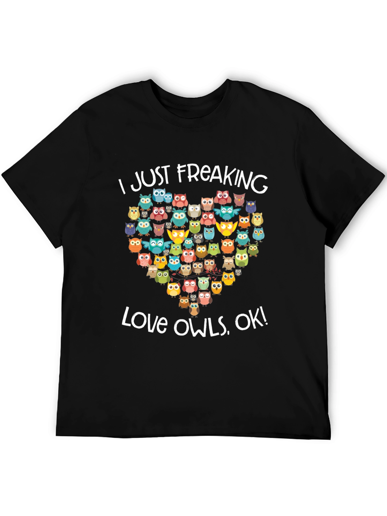 Black I Just Freaking Love Owls T-Shirt view 5
