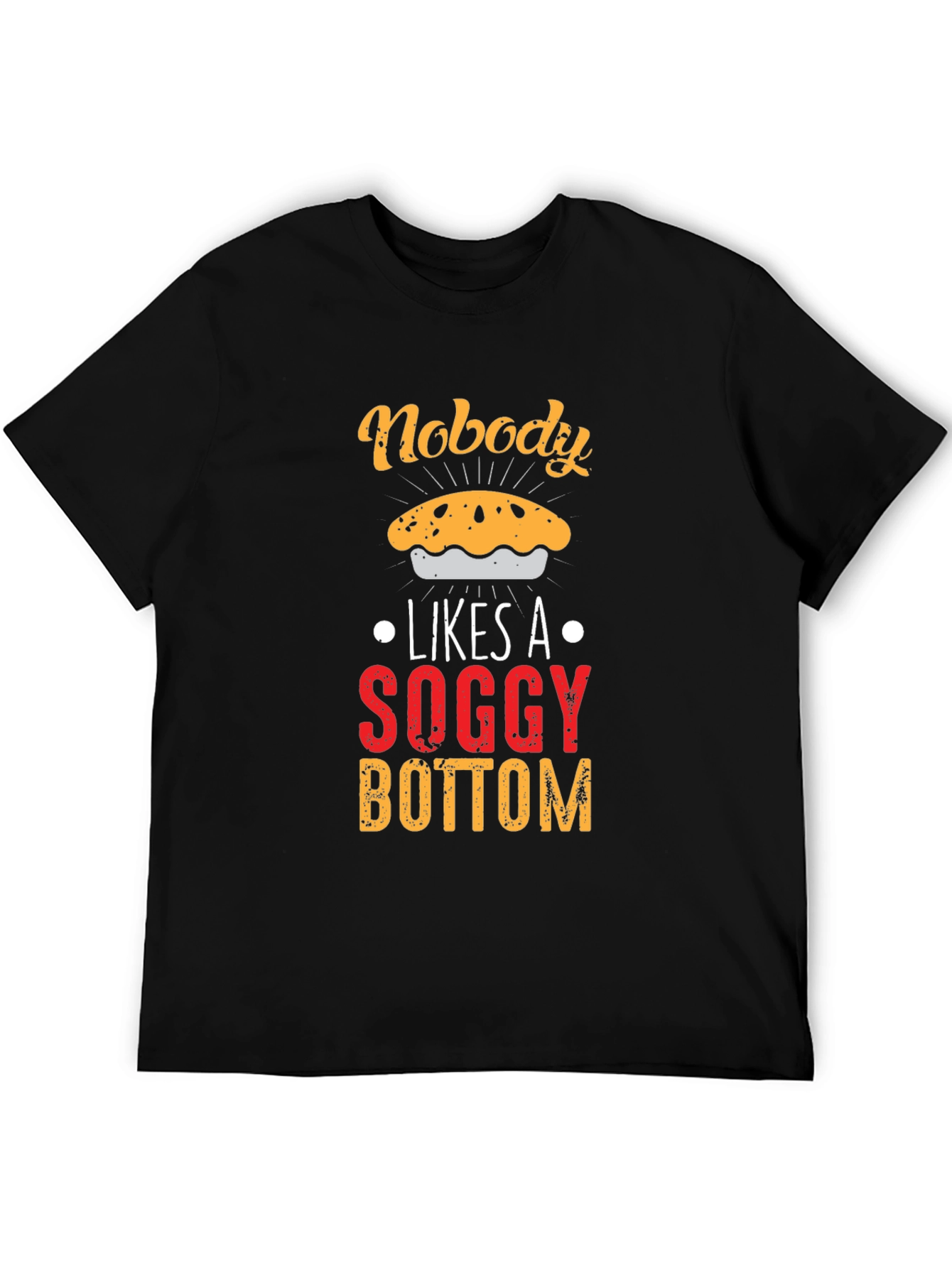 Black Nobody Likes Soggy Bottom T-Shirt view 5