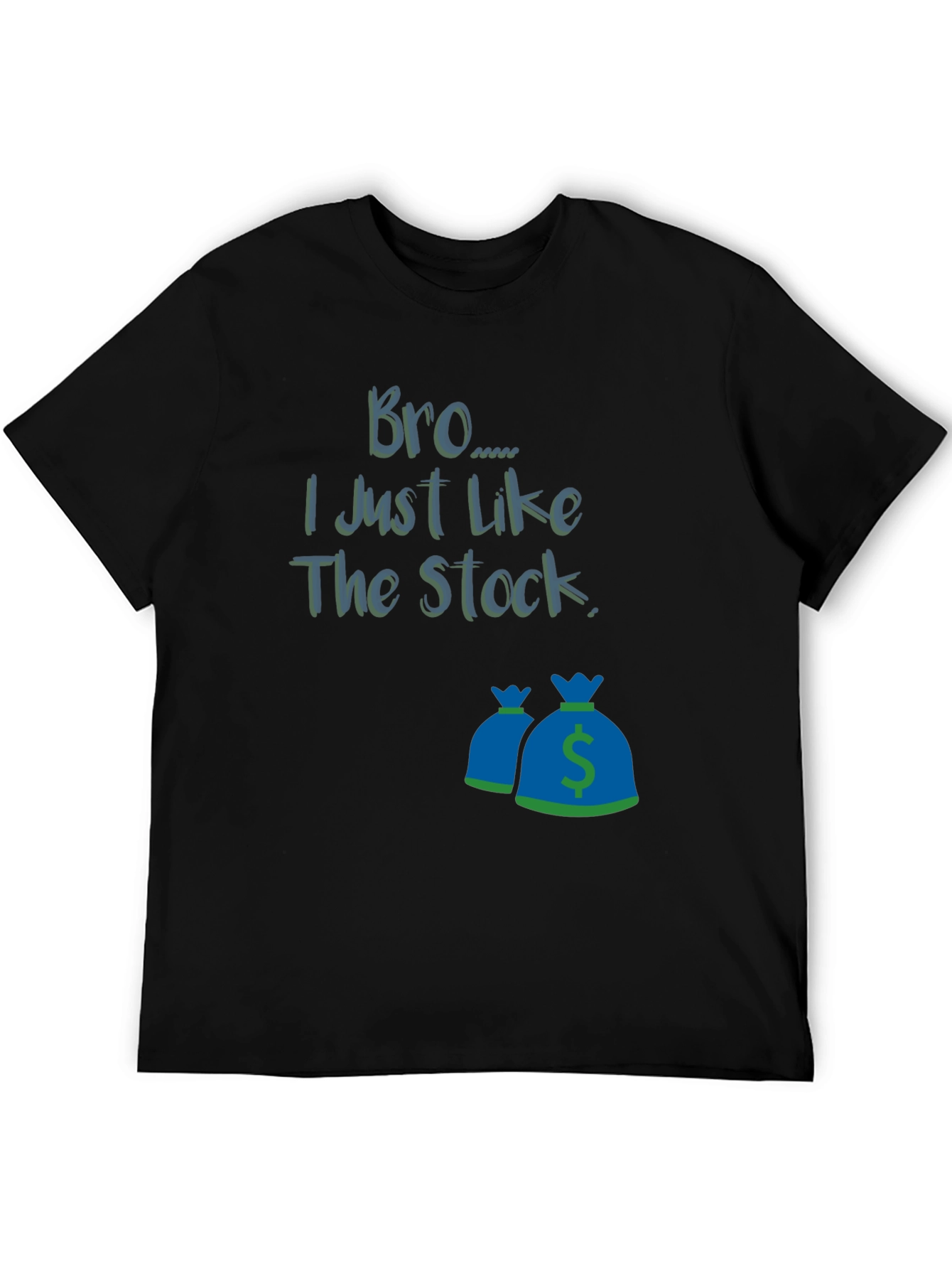 Black Bro I Just Like The Stock T-Shirt view 5