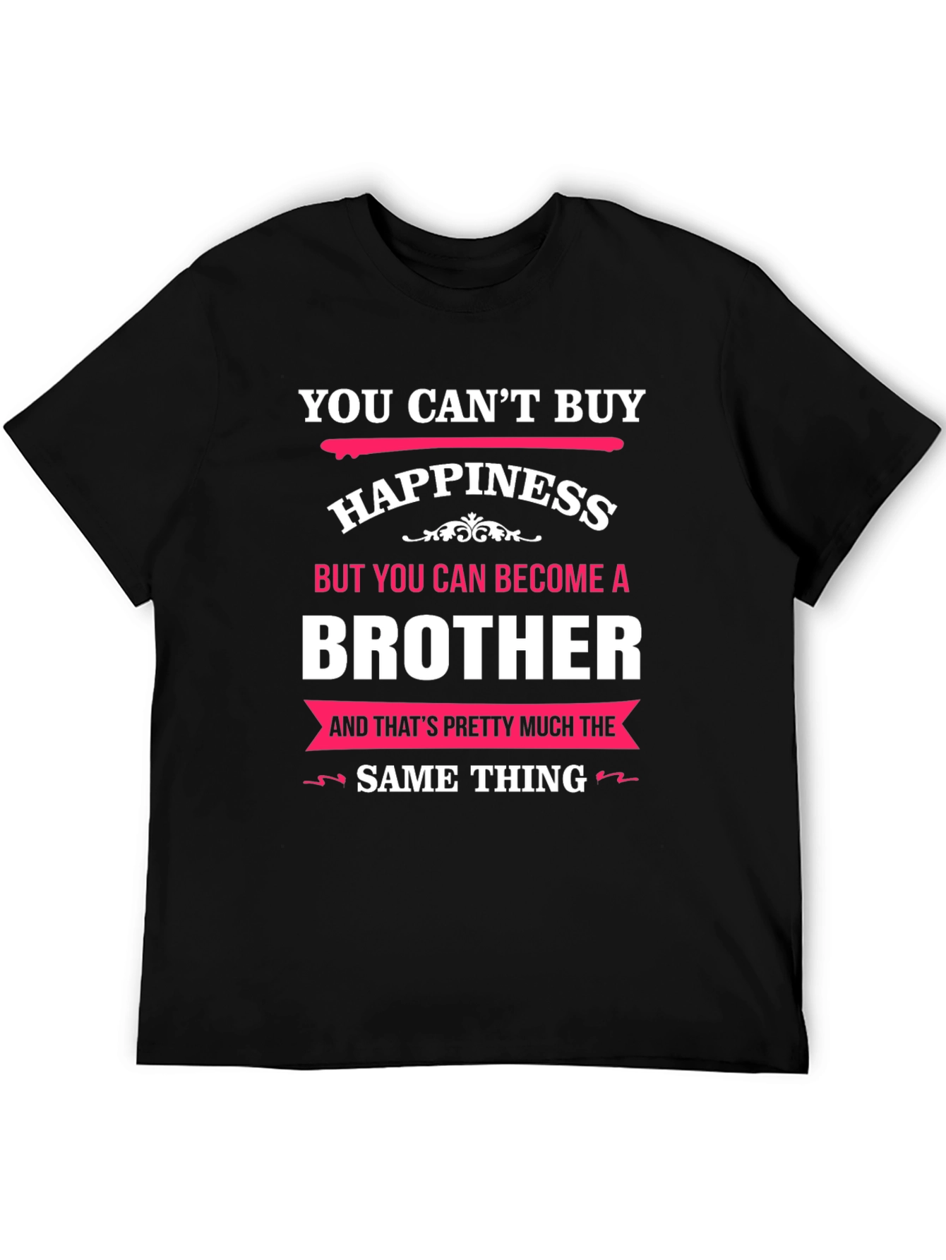 Black Brother T-Shirt: Can't Buy Happiness view 5