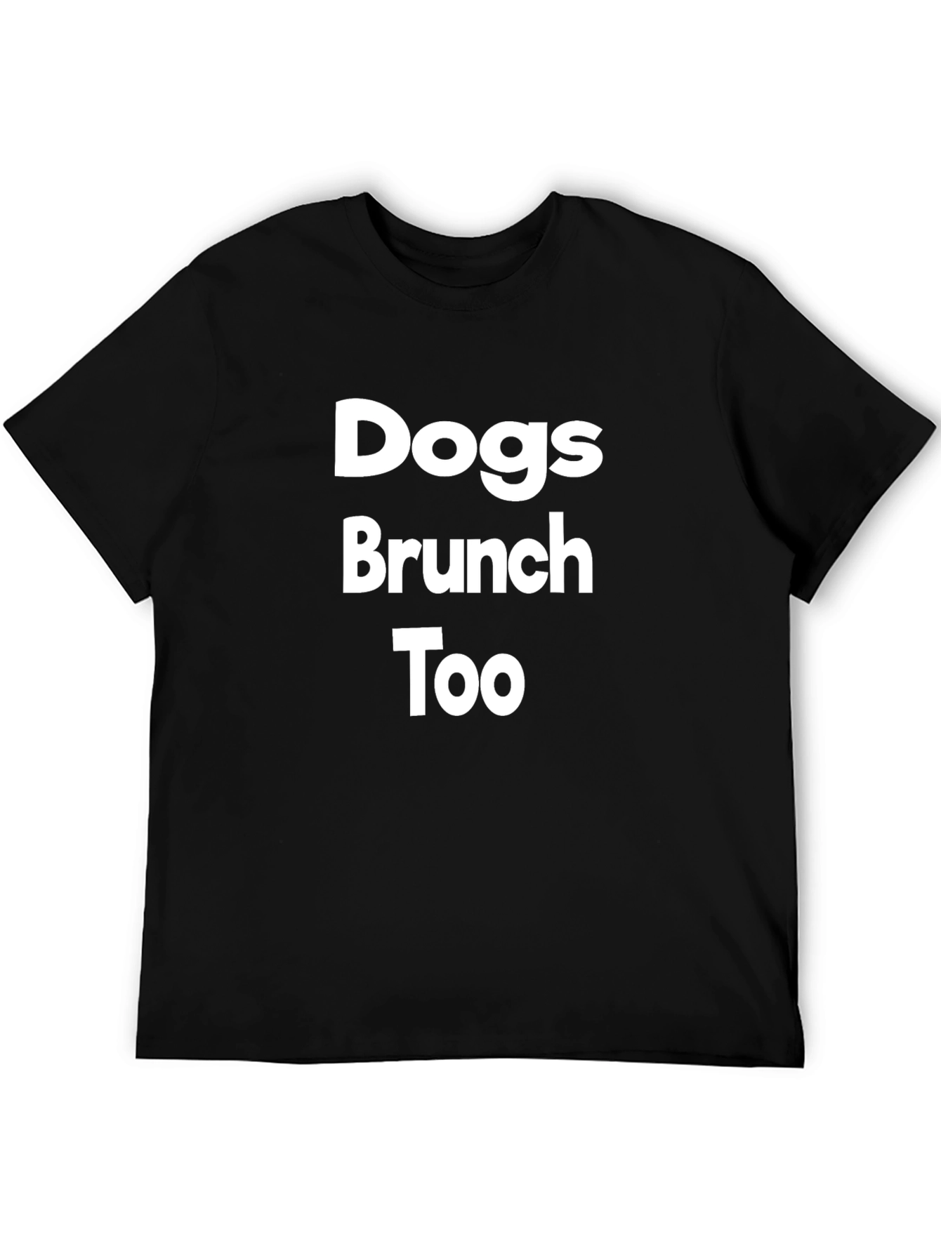 Black Dogs Brunch Too T-Shirt - Classic Crew Neck Tee view 5
