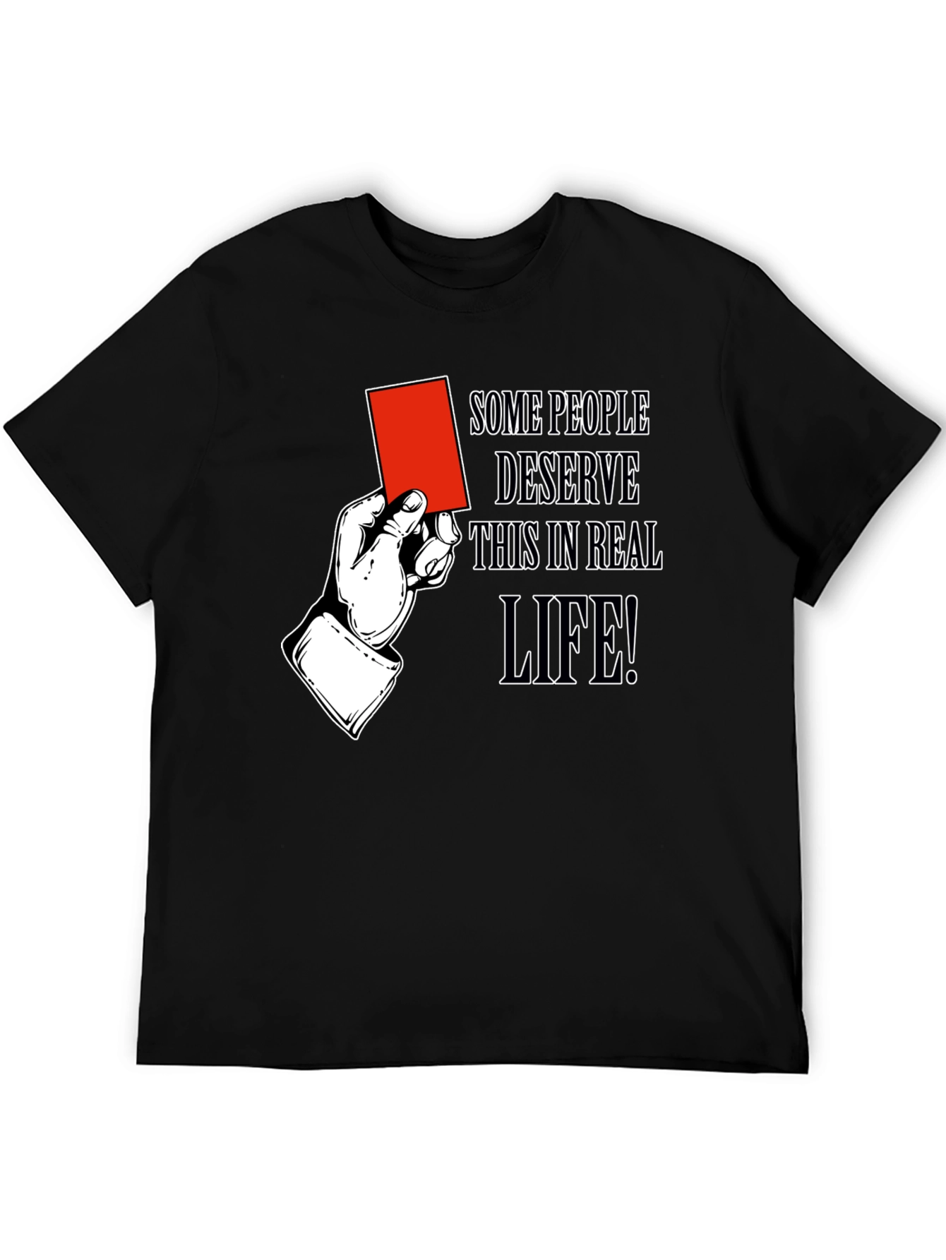 Black Red Card Humor T-Shirt: Some People Deserve It view 5