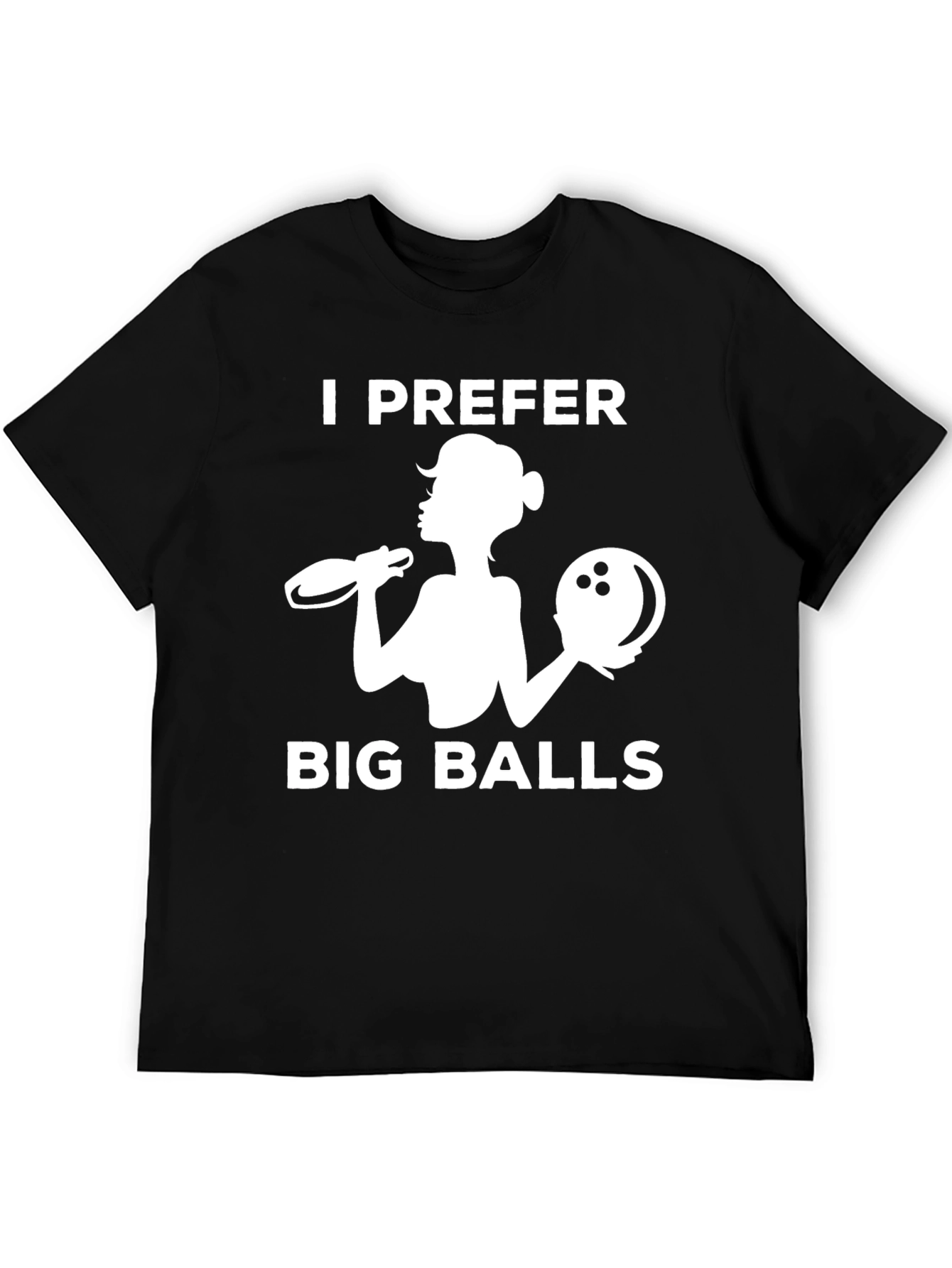Black I Prefer Big Balls Funny Bowling T-Shirt view 5