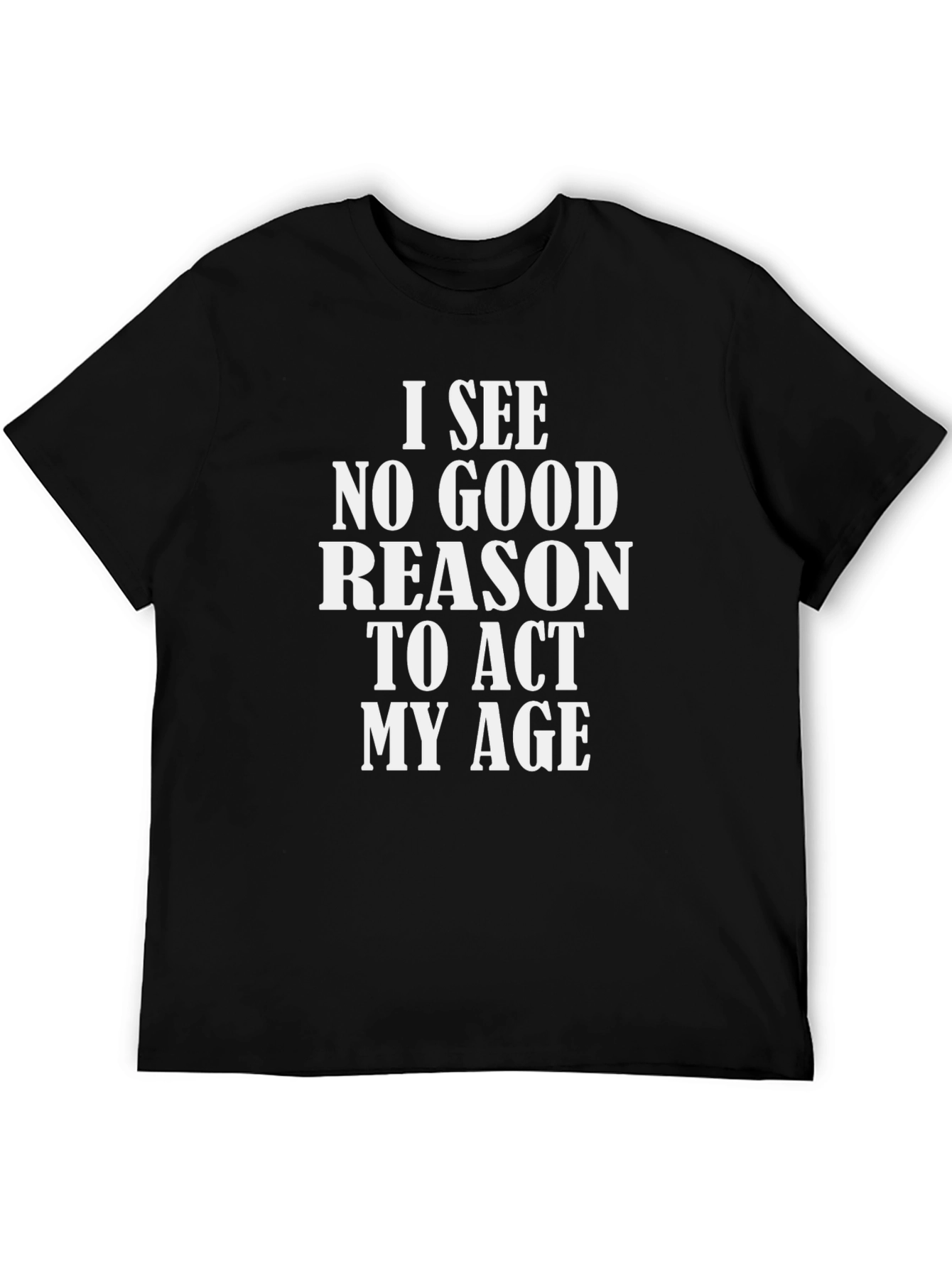 Black Funny "Act My Age" Black Graphic Tee view 5