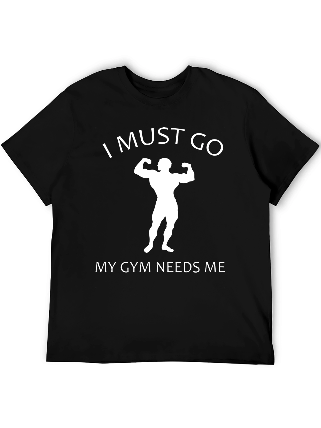 Black Gym Humor Graphic Tee - I Must Go view 5