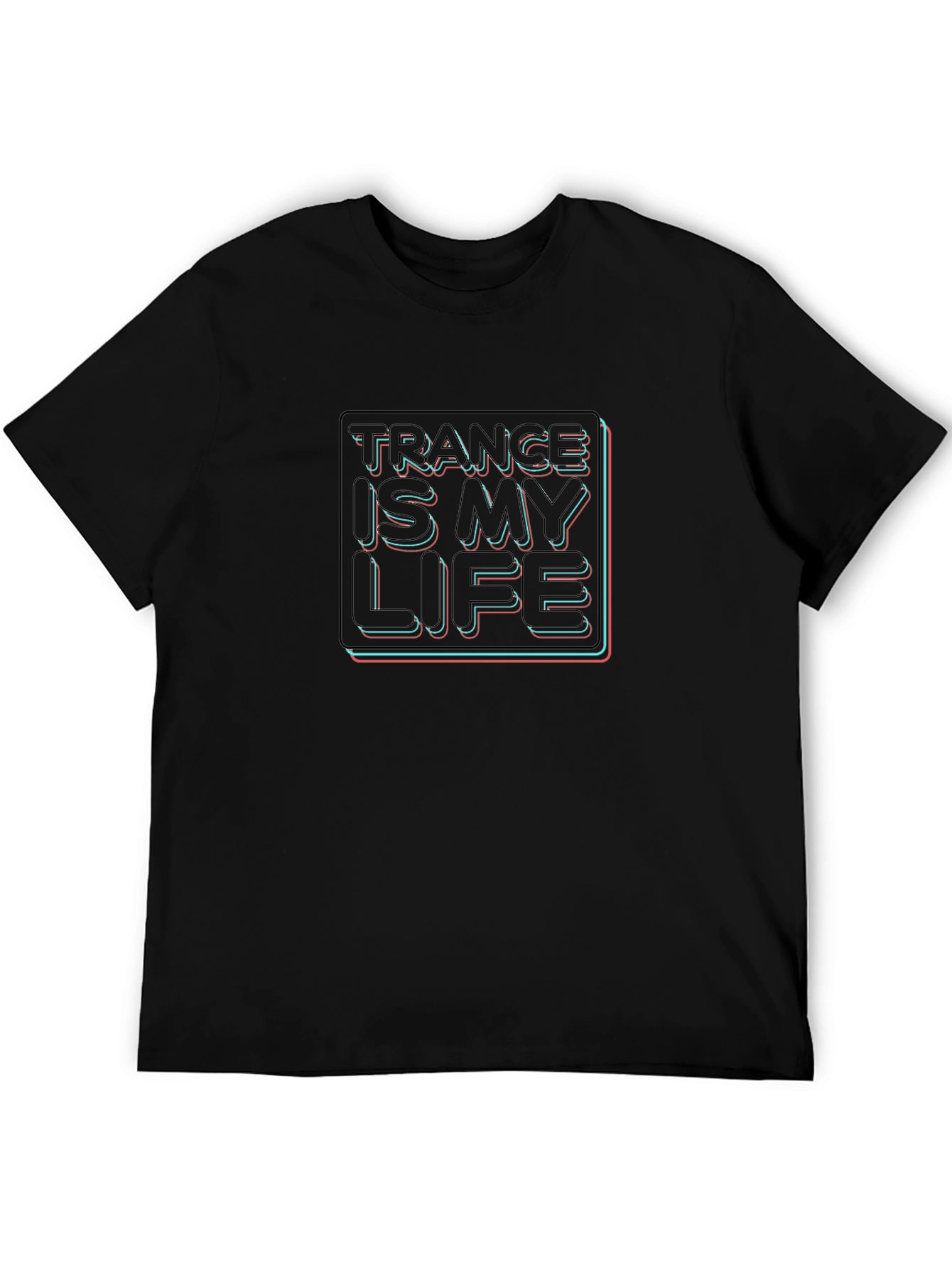 Black Trance is My Life Black T-Shirt EDM Music Rave Apparel view 5