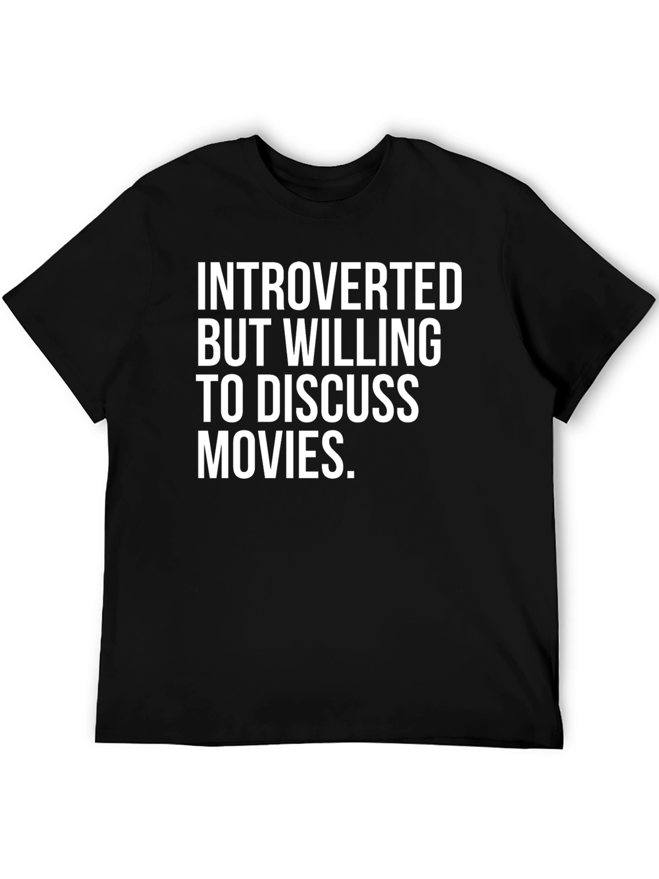 Black Introverted But Willing to Discuss Movies Graphic Tee view 5