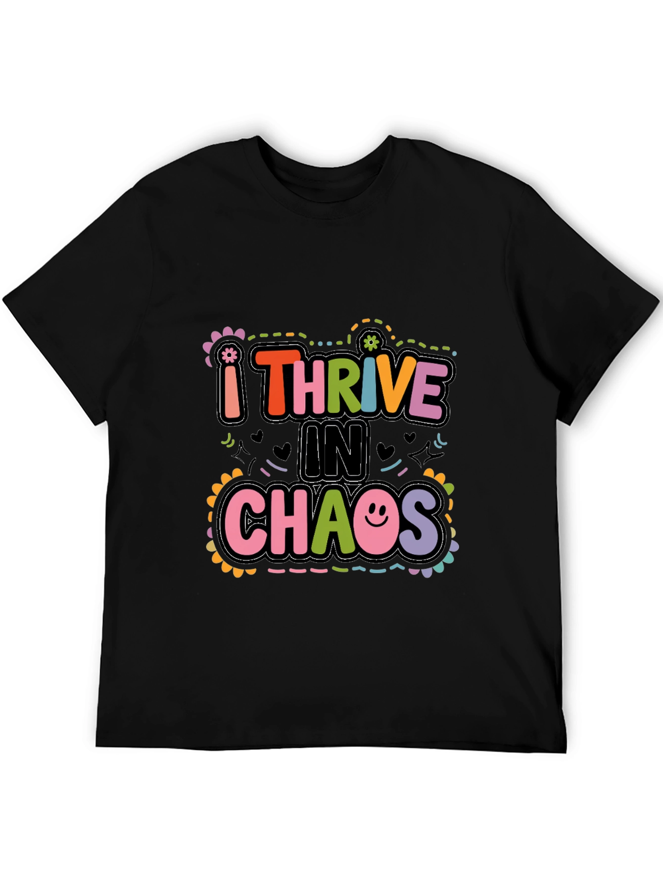 Black I Thrive in Chaos Graphic Tee view 5