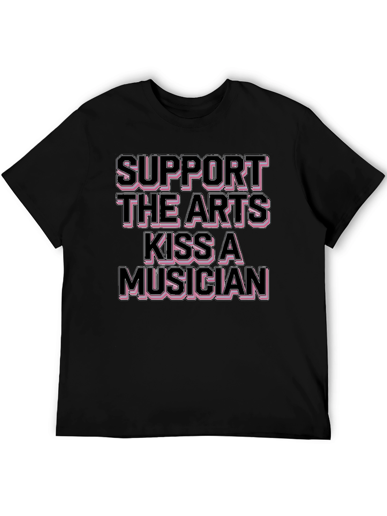 Black Support The Arts Kiss A Musician Black T-Shirt view 5