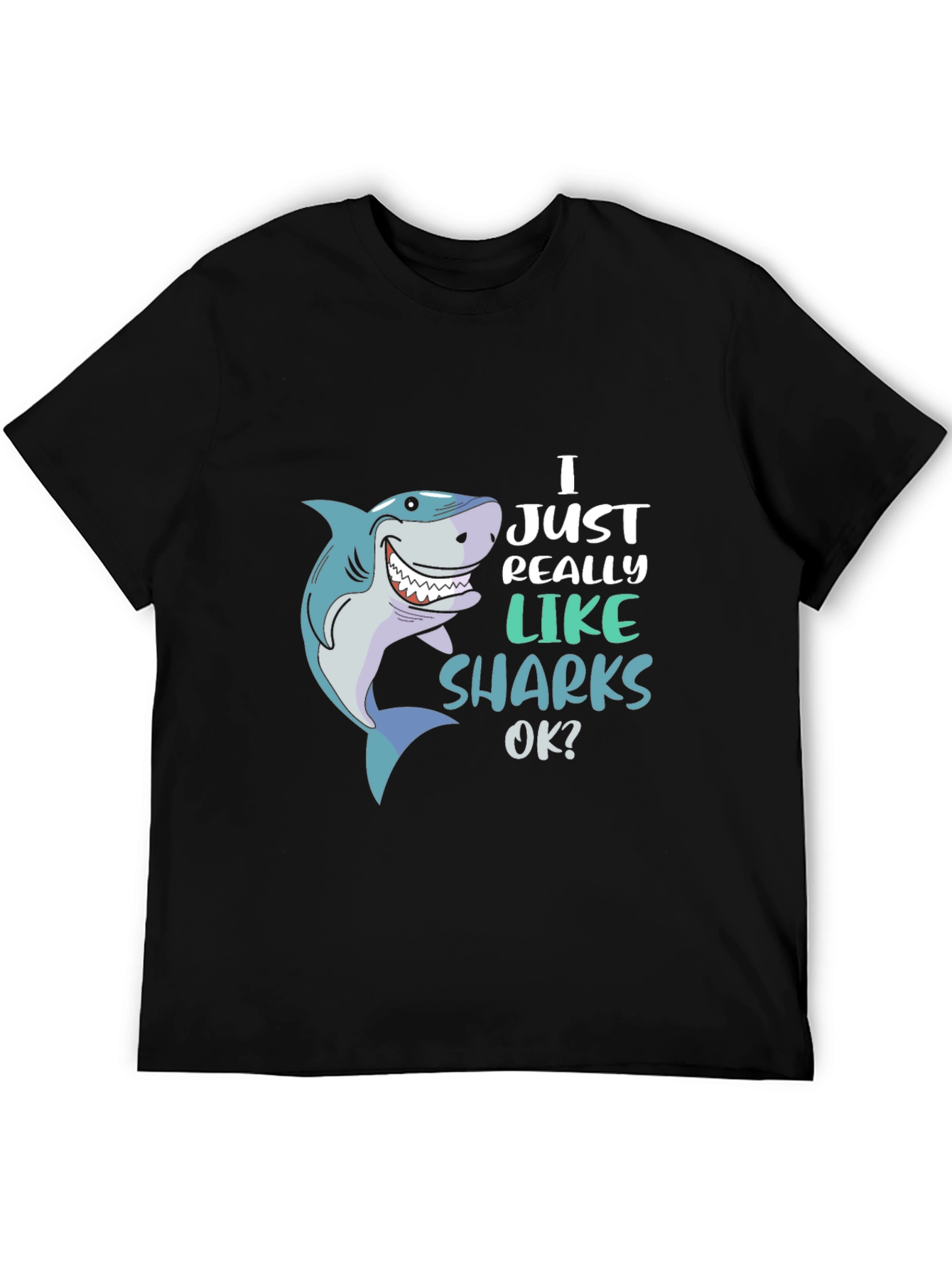 Black Shark Lover Graphic Tee - "I Just Really Like Sharks OK?" view 5