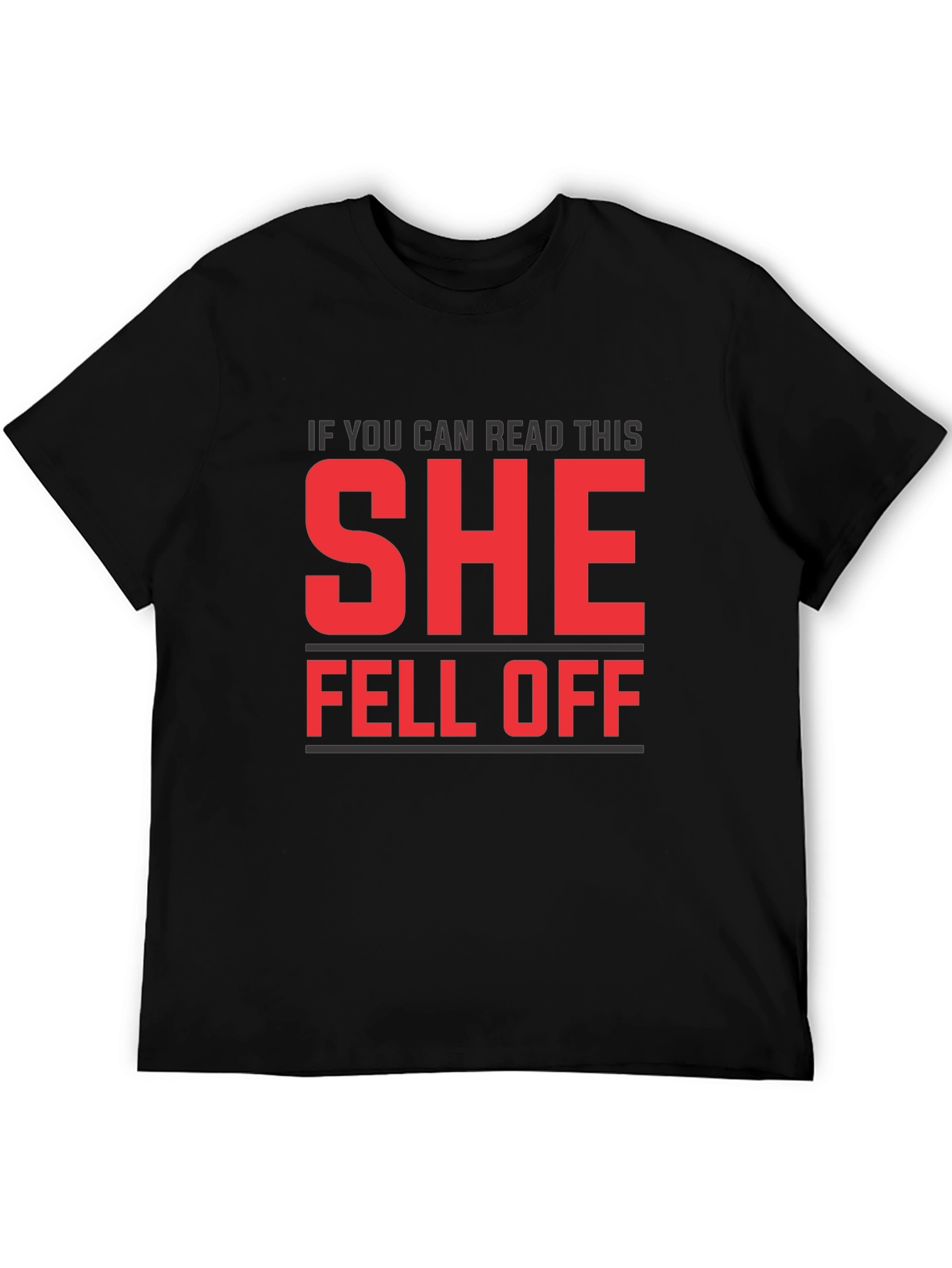 Black Funny SHE Fell Off T-Shirt view 5