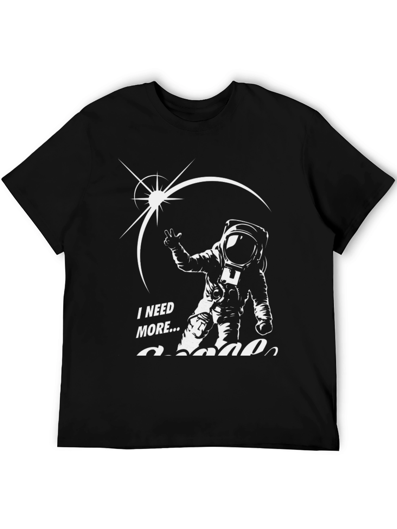Black I Need More Space T-Shirt view 5