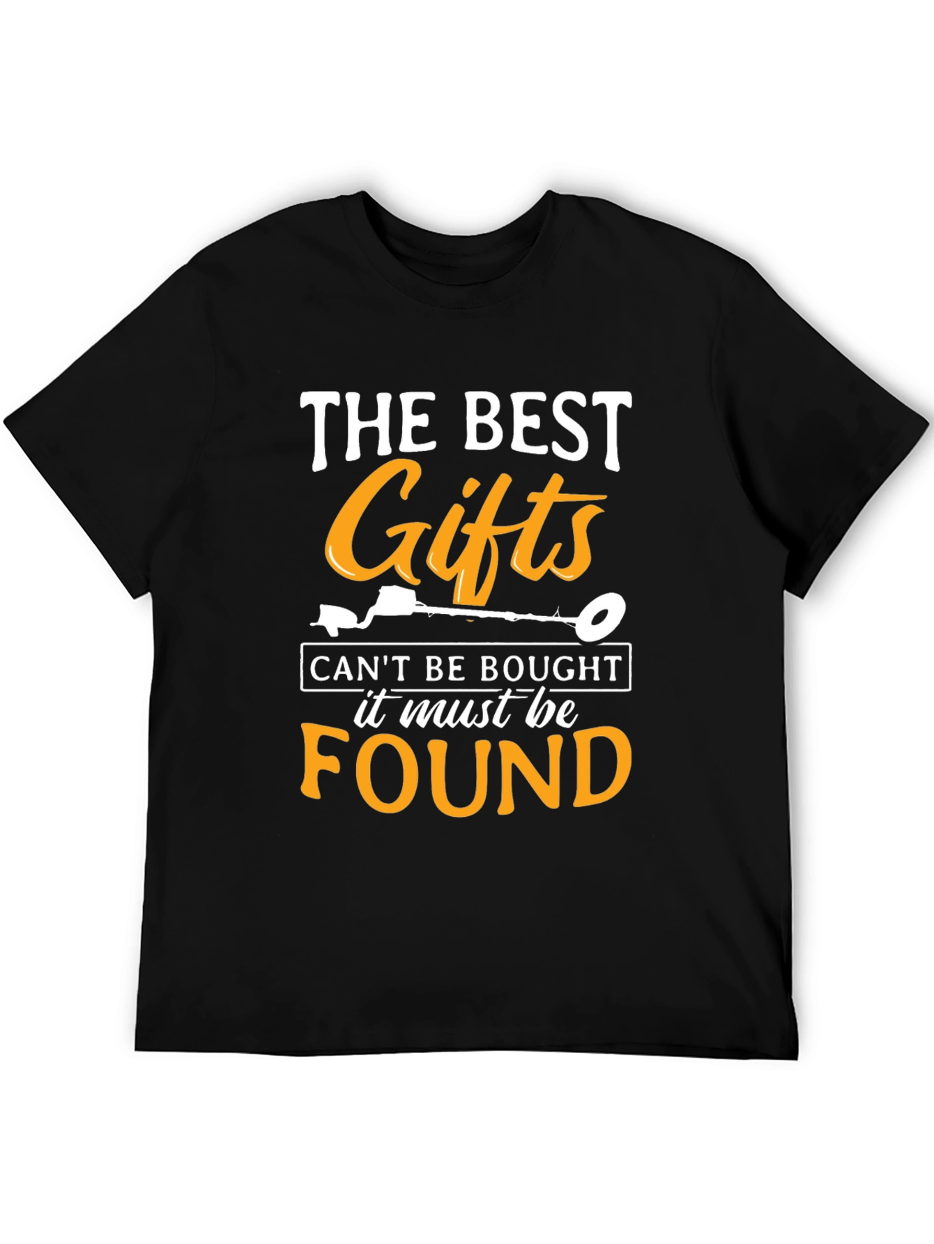 Black The Best Gifts T-Shirt: Metal Detecting Humor view 5