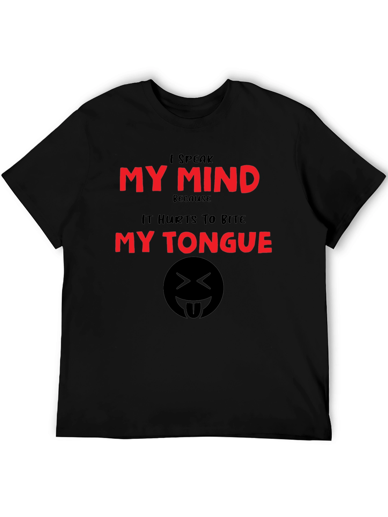 Black Speak My Mind T-Shirt - Funny Graphic Tee view 5