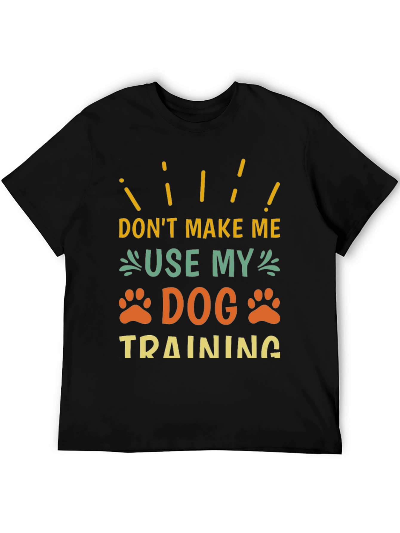 Black Dog Training T-Shirt - Funny Pet Lover Tee view 5