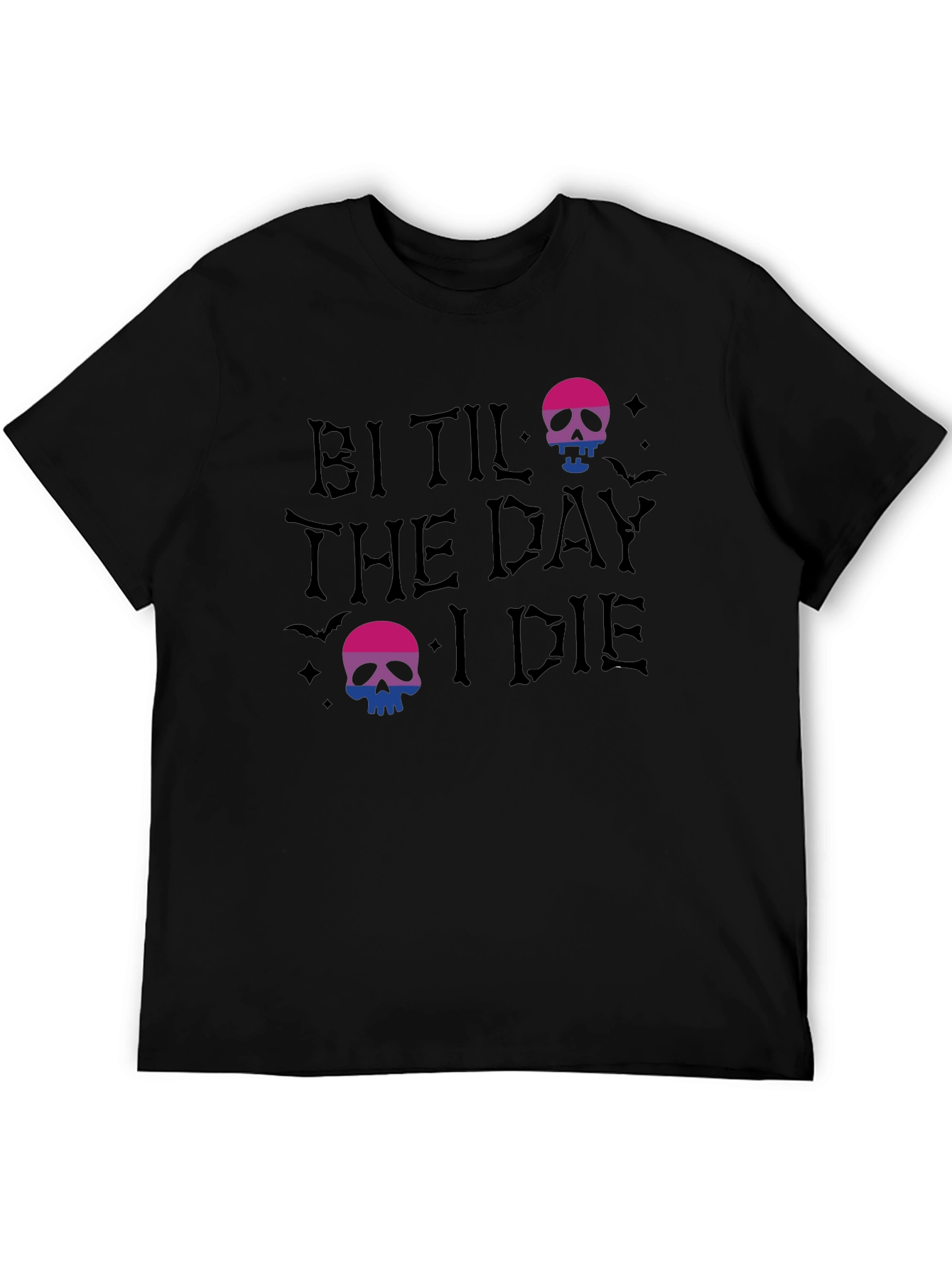 Bi Til The Day I Die T-Shirt - 5