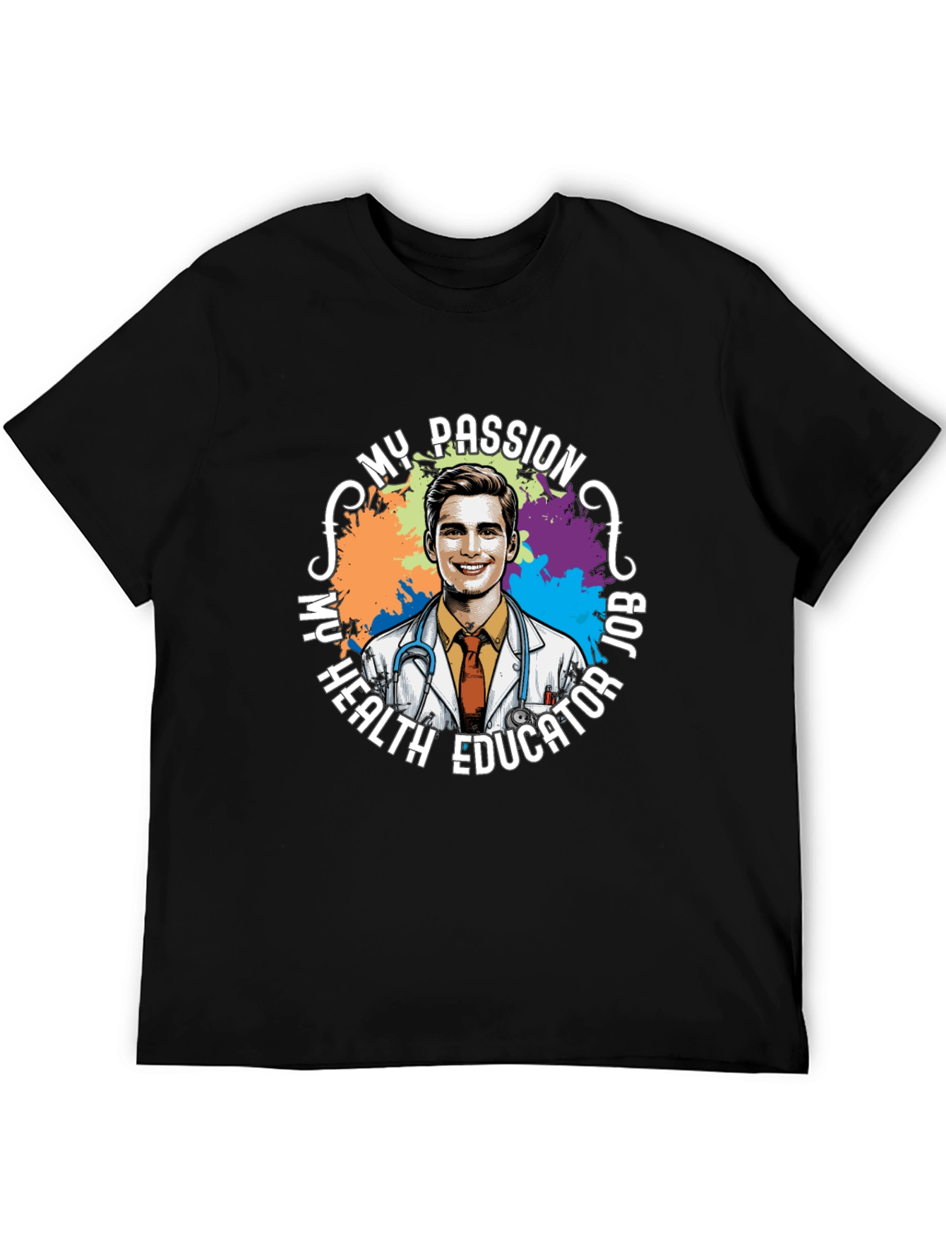 My Passion Health Educator T-Shirt - 5