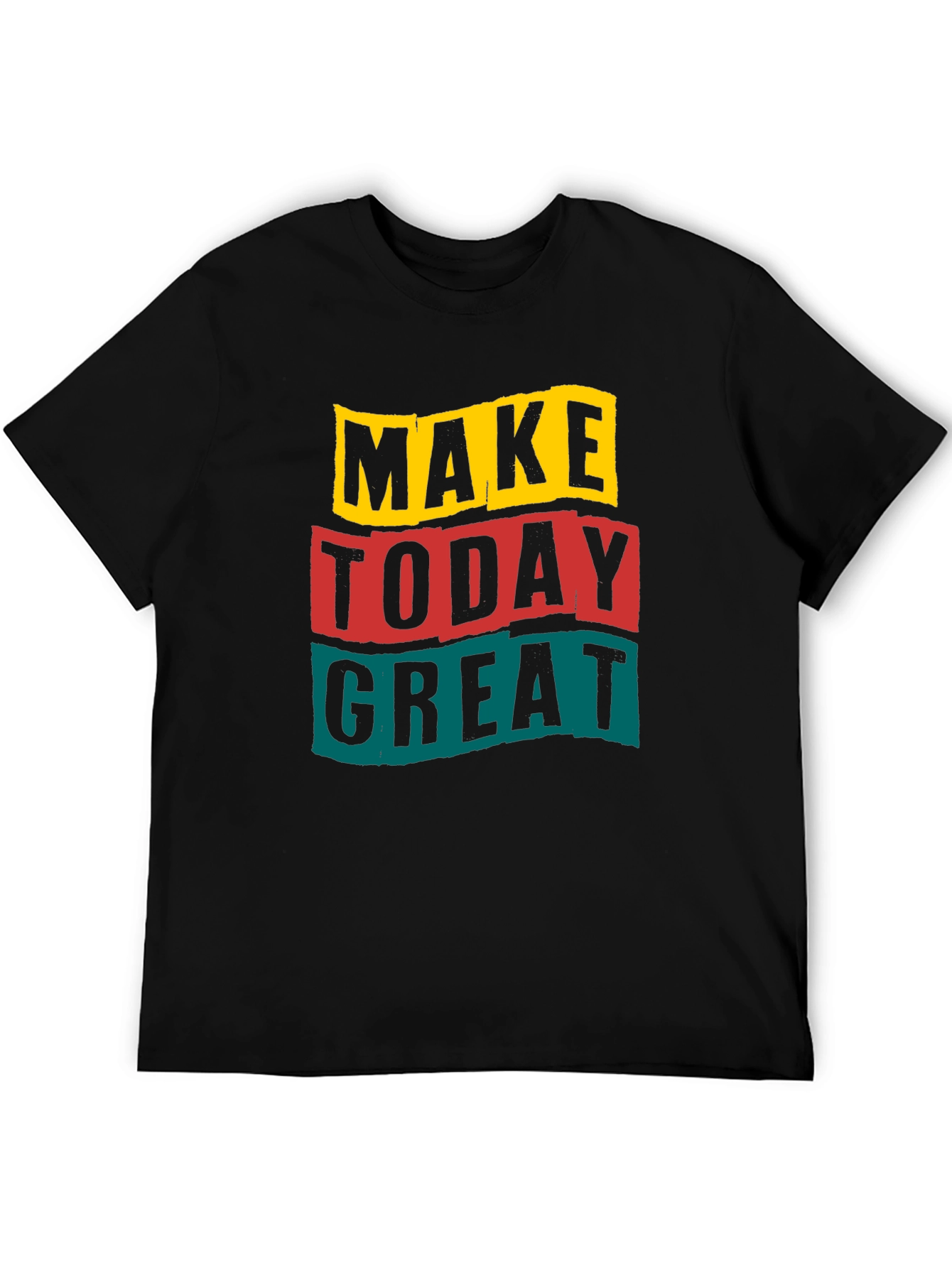 Black Make Today Great Graphic Tee view 5