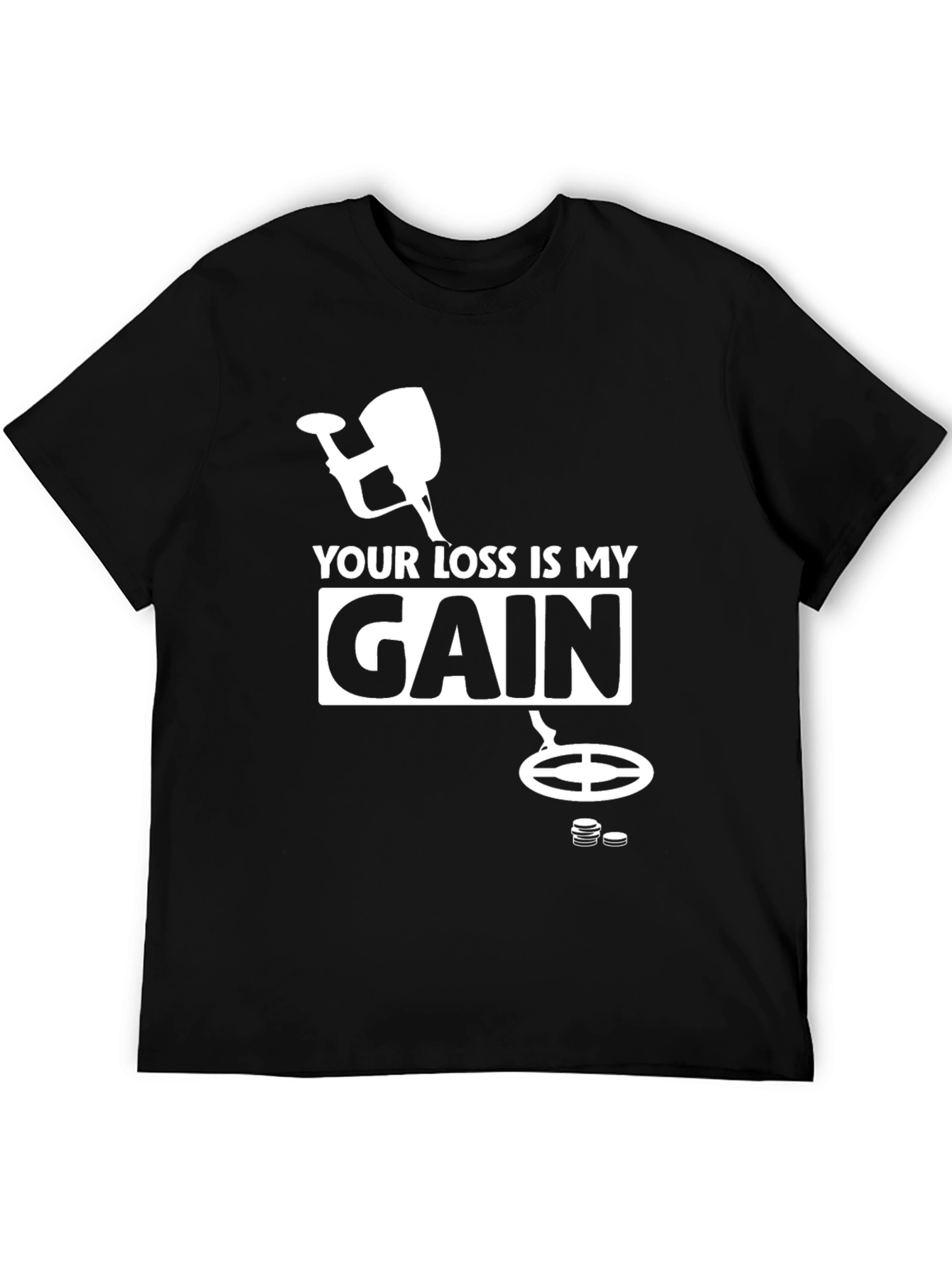 Black Your Loss Is My Gain T-Shirt - Black view 5