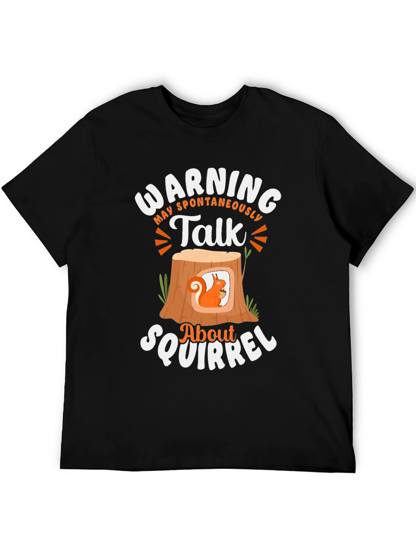 Black Warning Spontaneous Squirrel Talk T-Shirt view 5