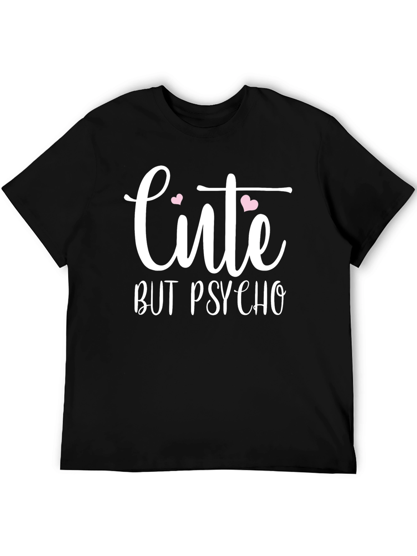 Black Cute But Psycho Graphic T-Shirt - Trendy Slogan Tee view 5
