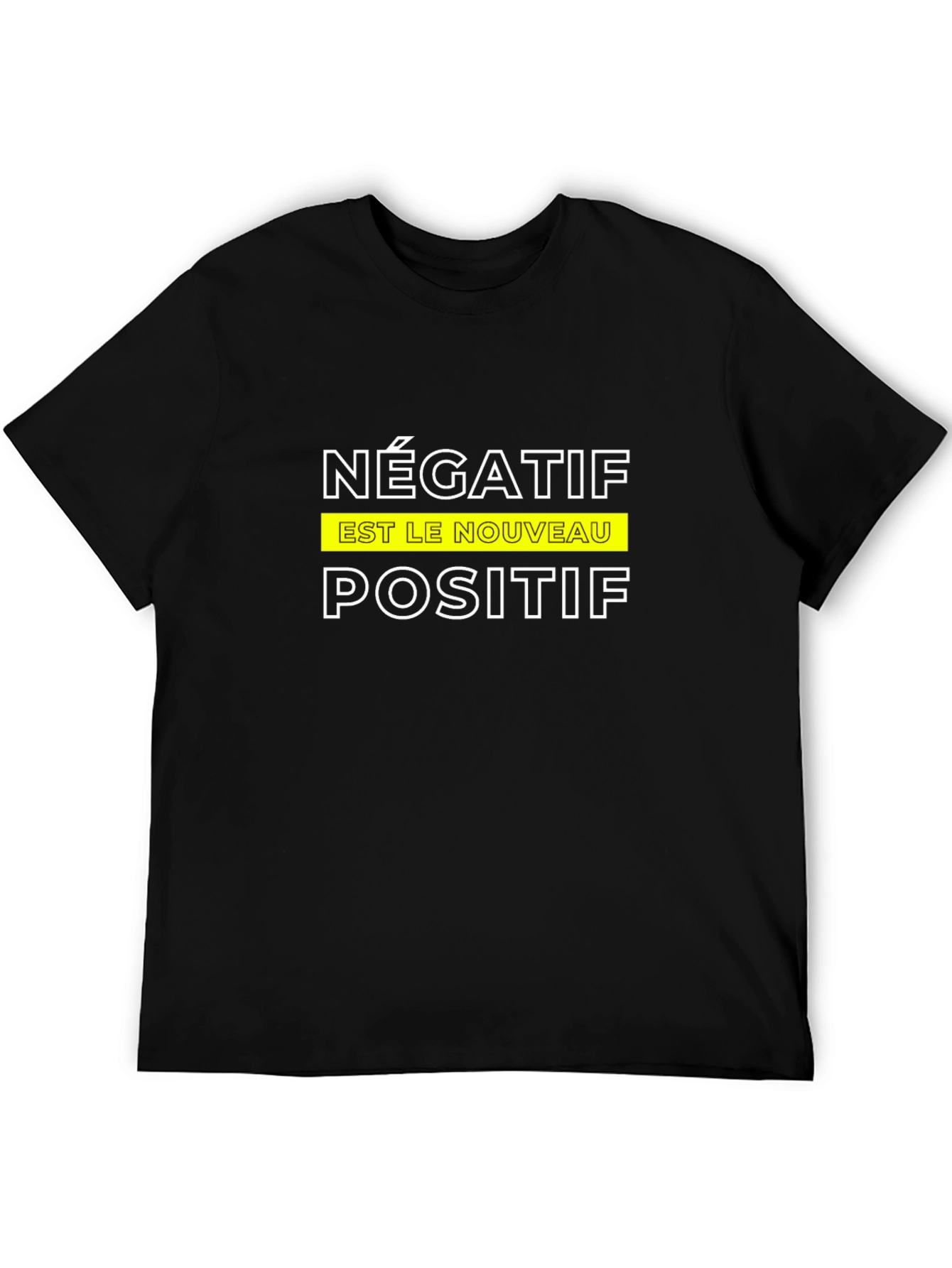 Black Négatif Est Le Nouveau Positif T-Shirt view 5