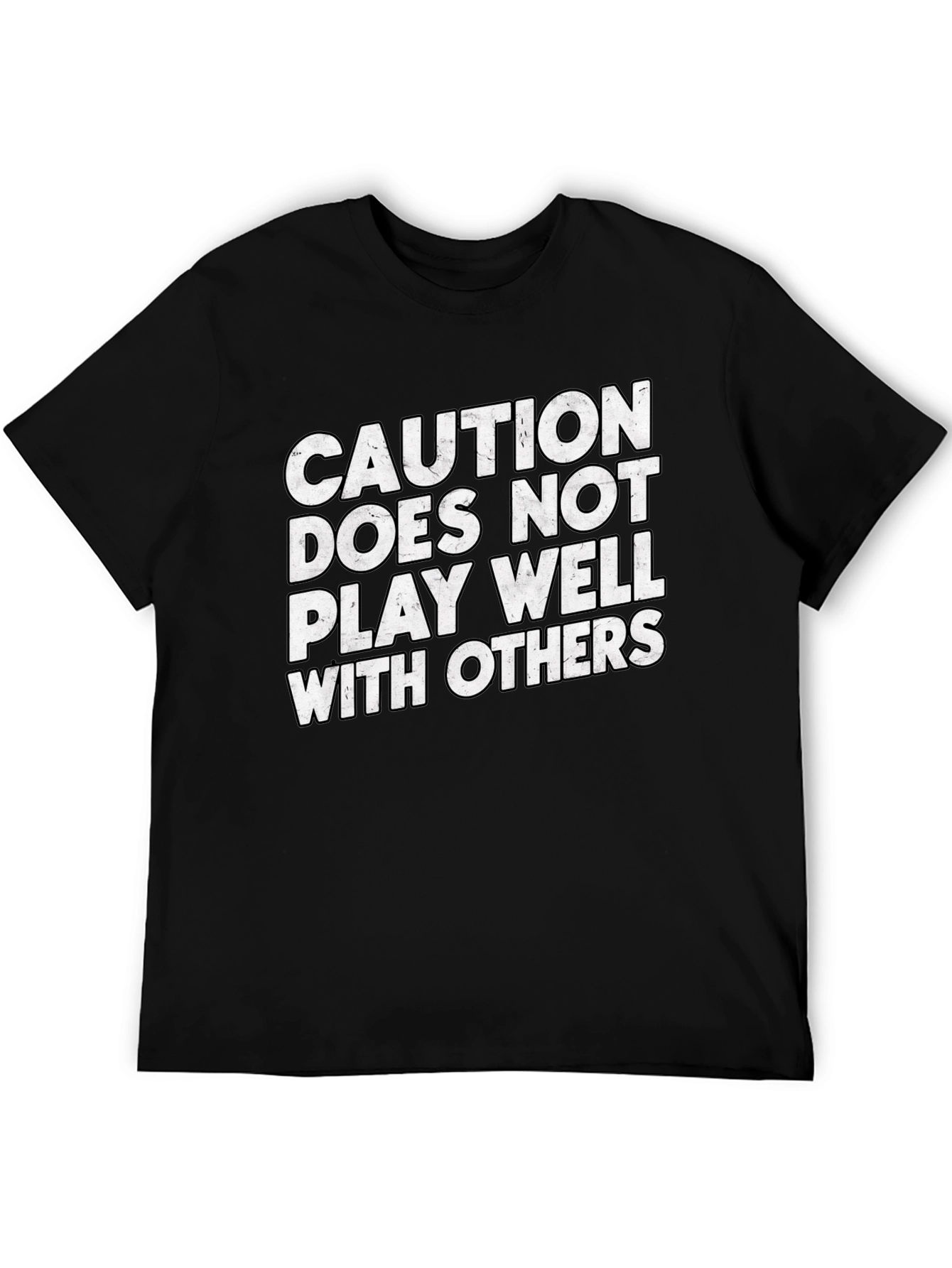 Black Caution: Does Not Play Well With Others T-Shirt view 5