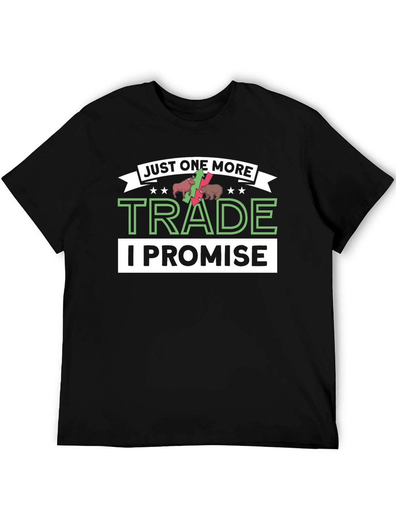 Black Just One More Trade T-Shirt - Stock Market Trader Apparel view 5