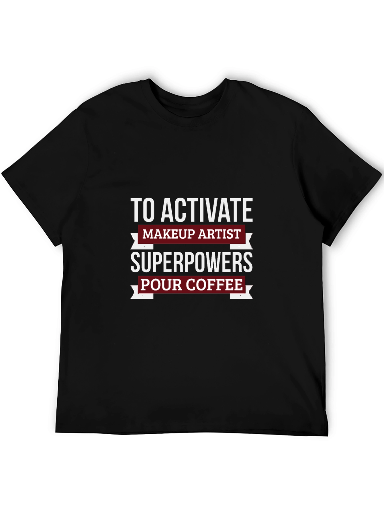 Black Makeup Artist Superpowers T-Shirt - Coffee Lover Tee view 5