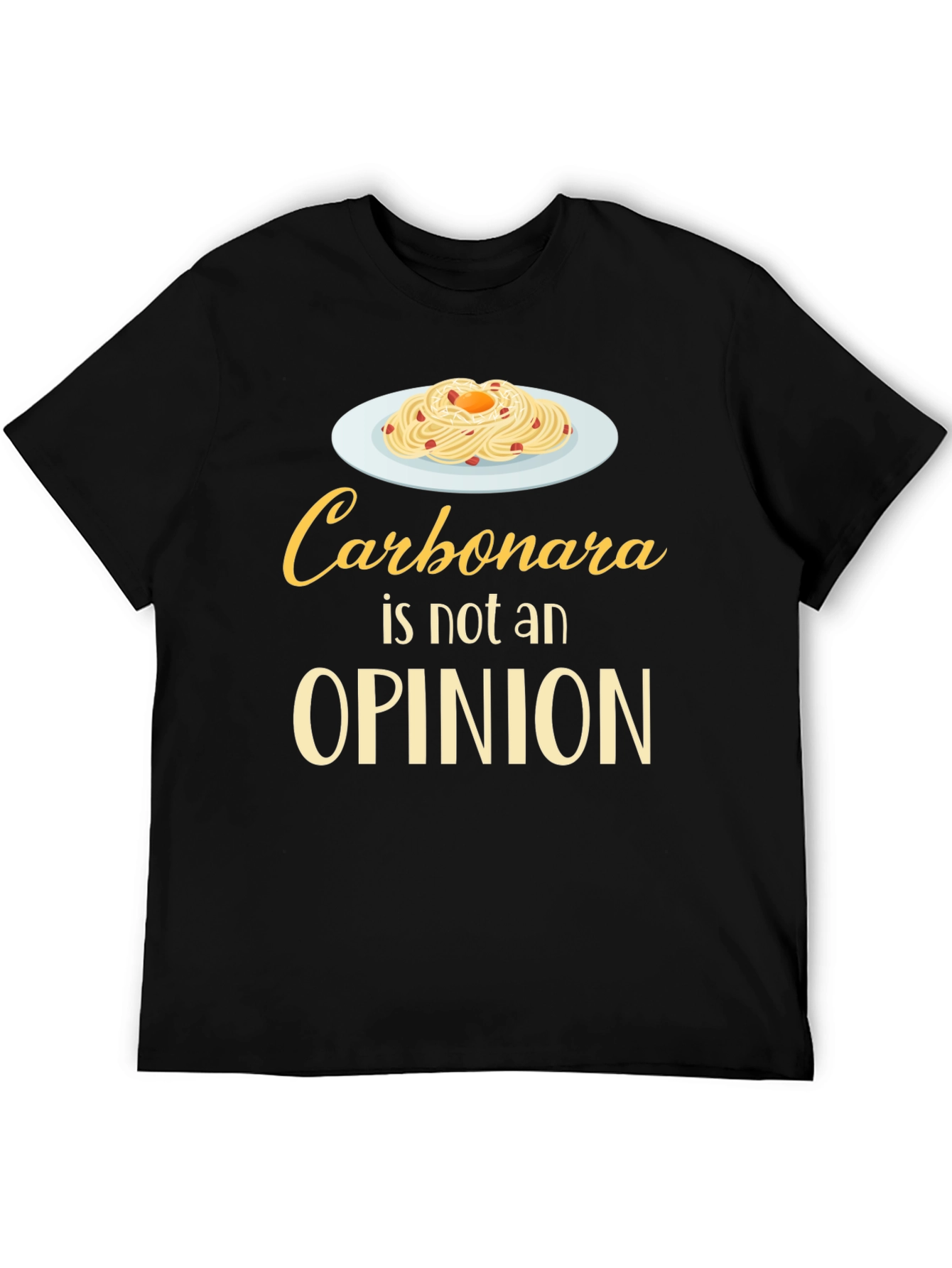 Black Carbonara Is Not An Opinion T-Shirt, Funny Foodie Tee view 5