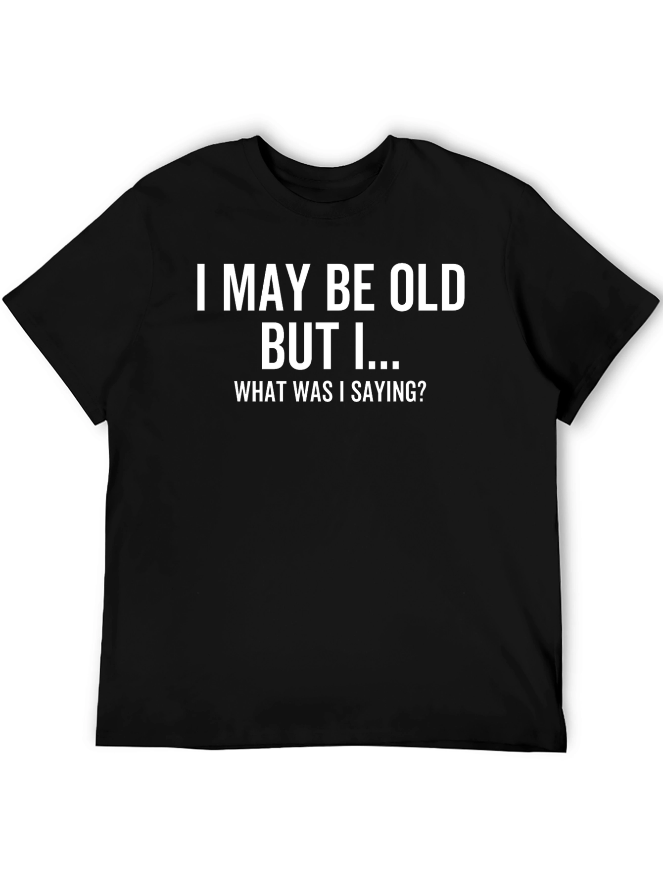 Black Funny Men's T-Shirt - "I May Be Old But..." Black Tee view 5