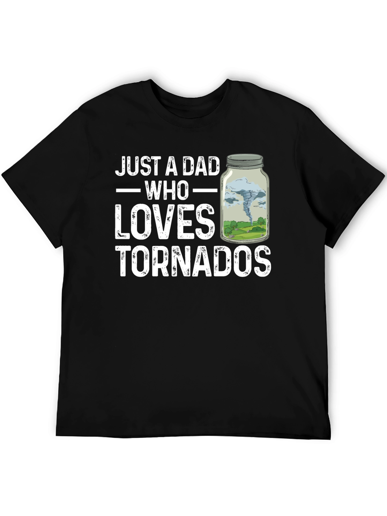 Black Just A Dad Who Loves Tornadoes T-Shirt view 5