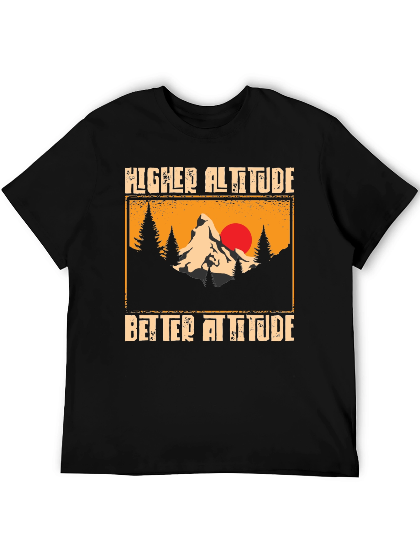 Black Higher Altitude Better Attitude Black T-Shirt view 5