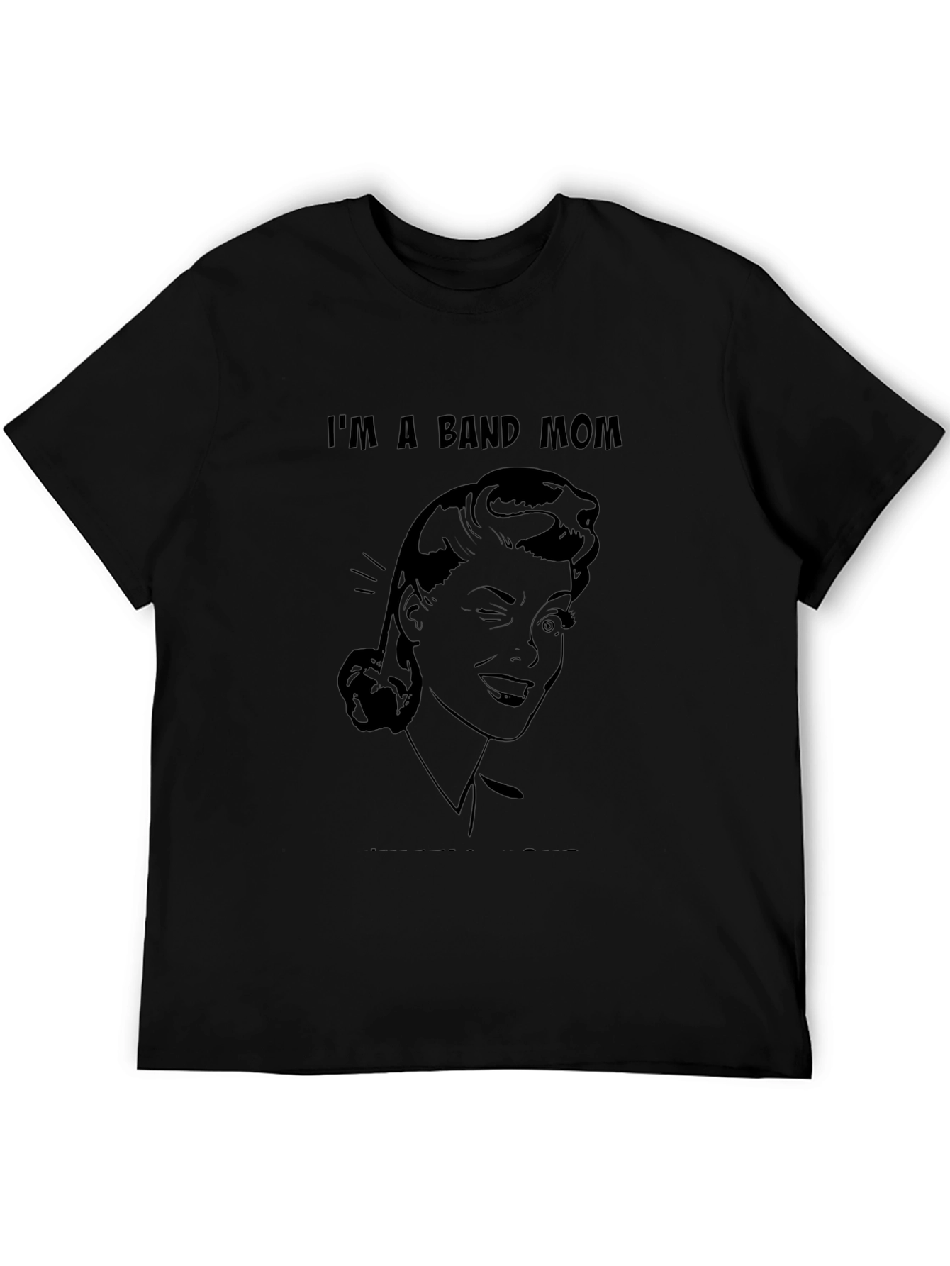 Black I'm a Band Mom - Unisex T-Shirt view 5