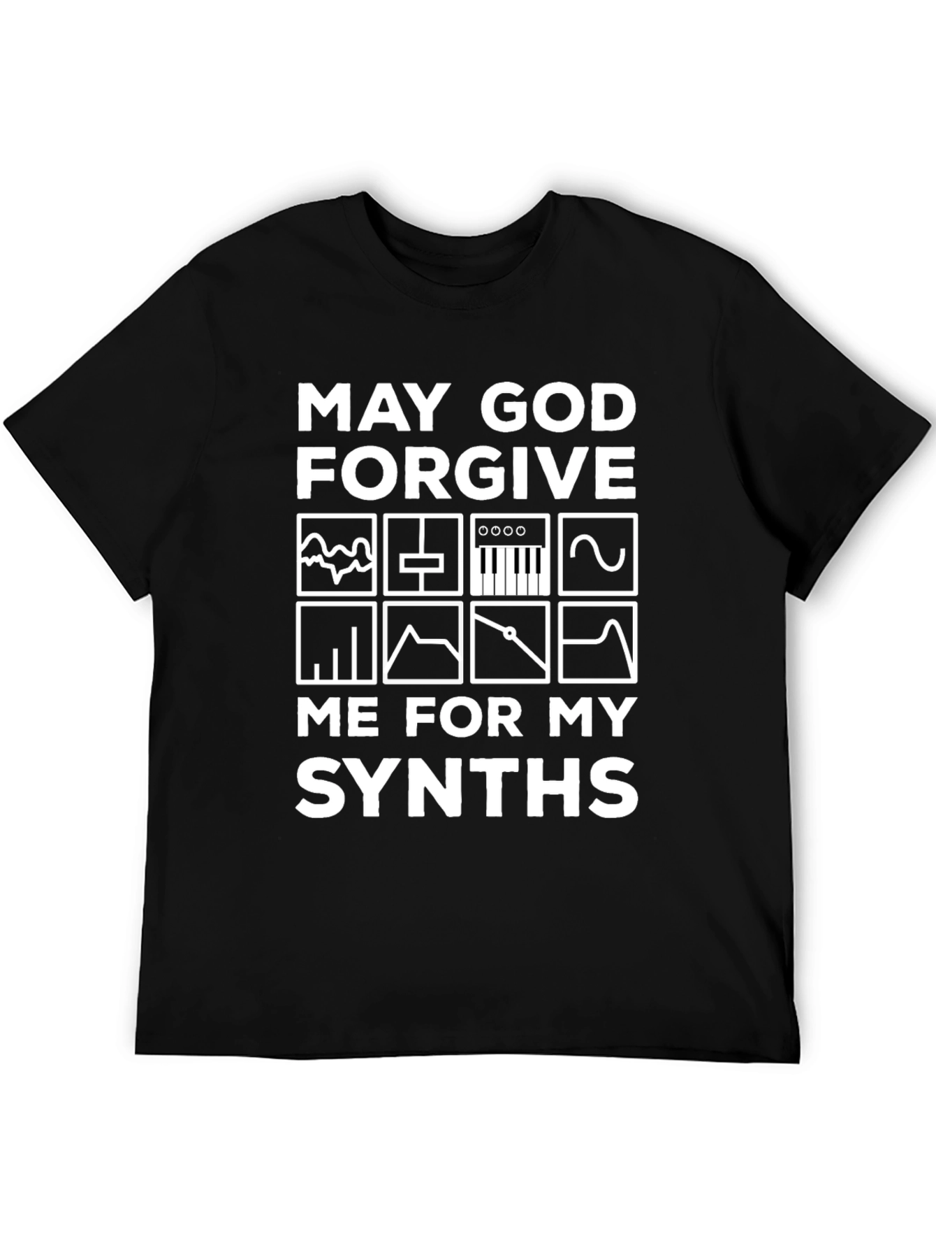 Black May God Forgive Me for My Synths T-Shirt view 5
