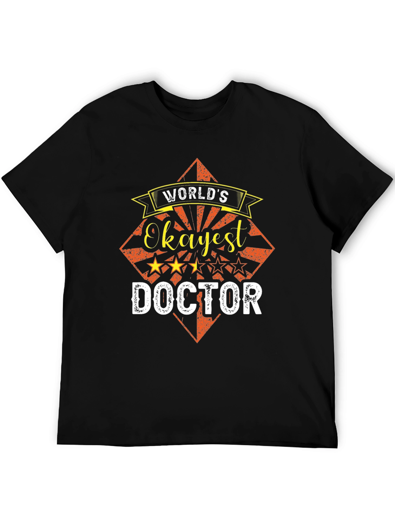 Black World's Okayest Doctor Funny T-Shirt view 5