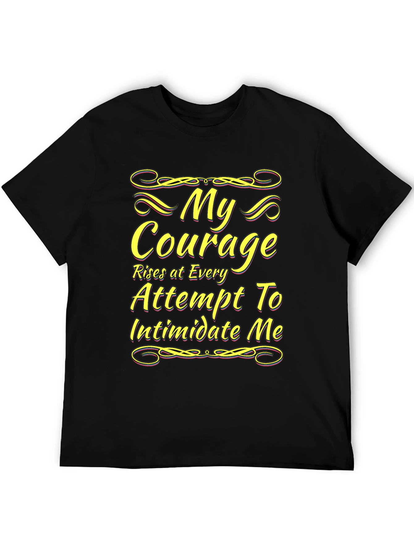 Black My Courage Statement T-Shirt view 5