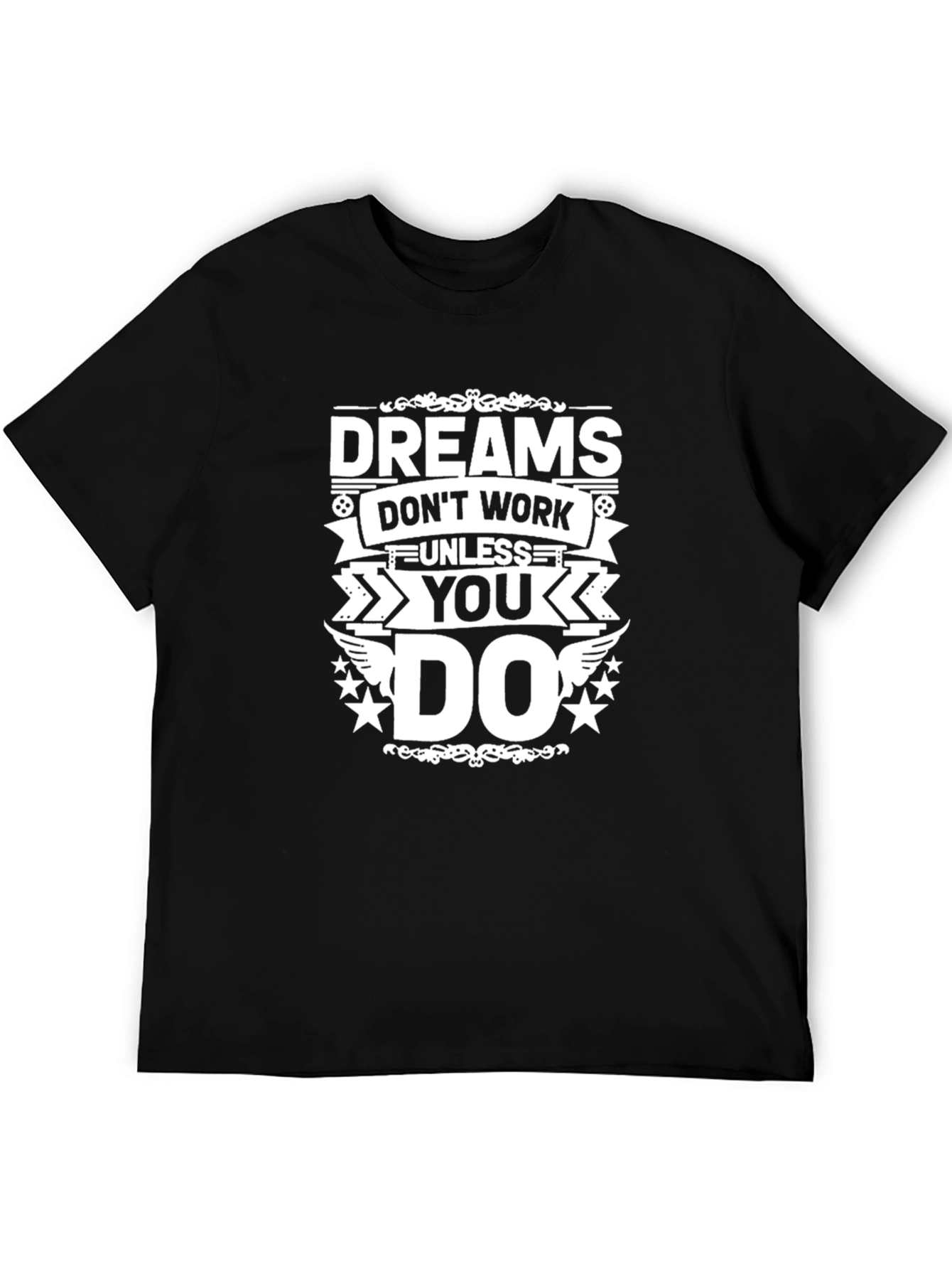 Black Dreams Don't Work Black T-Shirt view 5