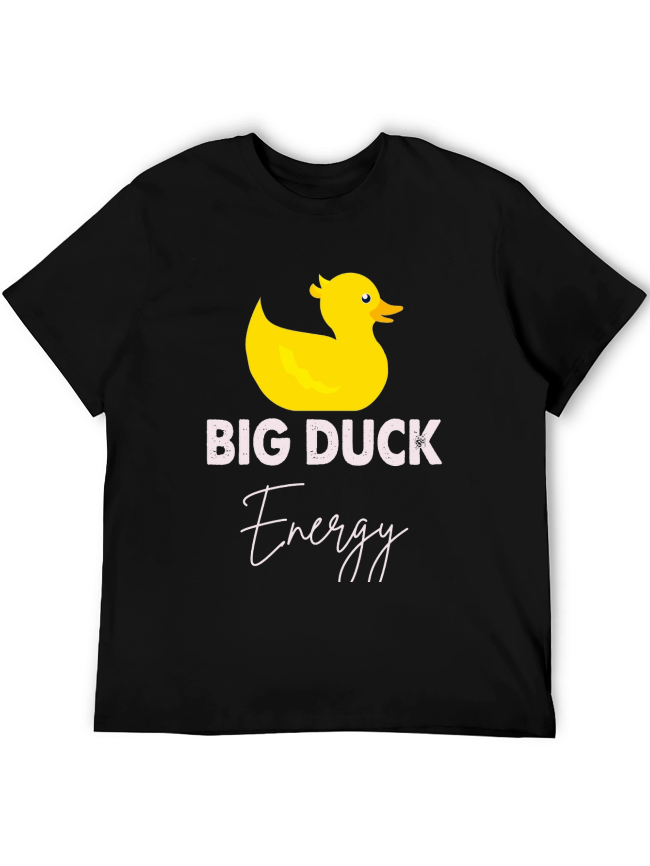 Black Big Duck Energy T-Shirt - Funny Graphic Tee view 5