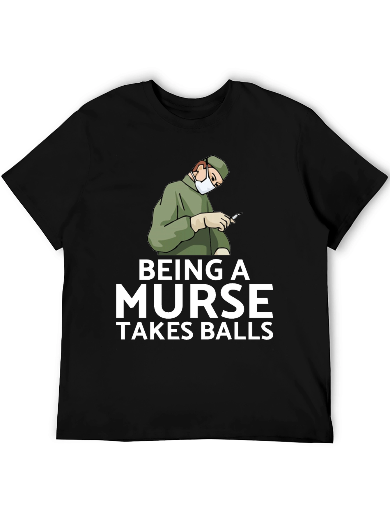 Black Being A Nurse Takes Balls Graphic T-Shirt view 5