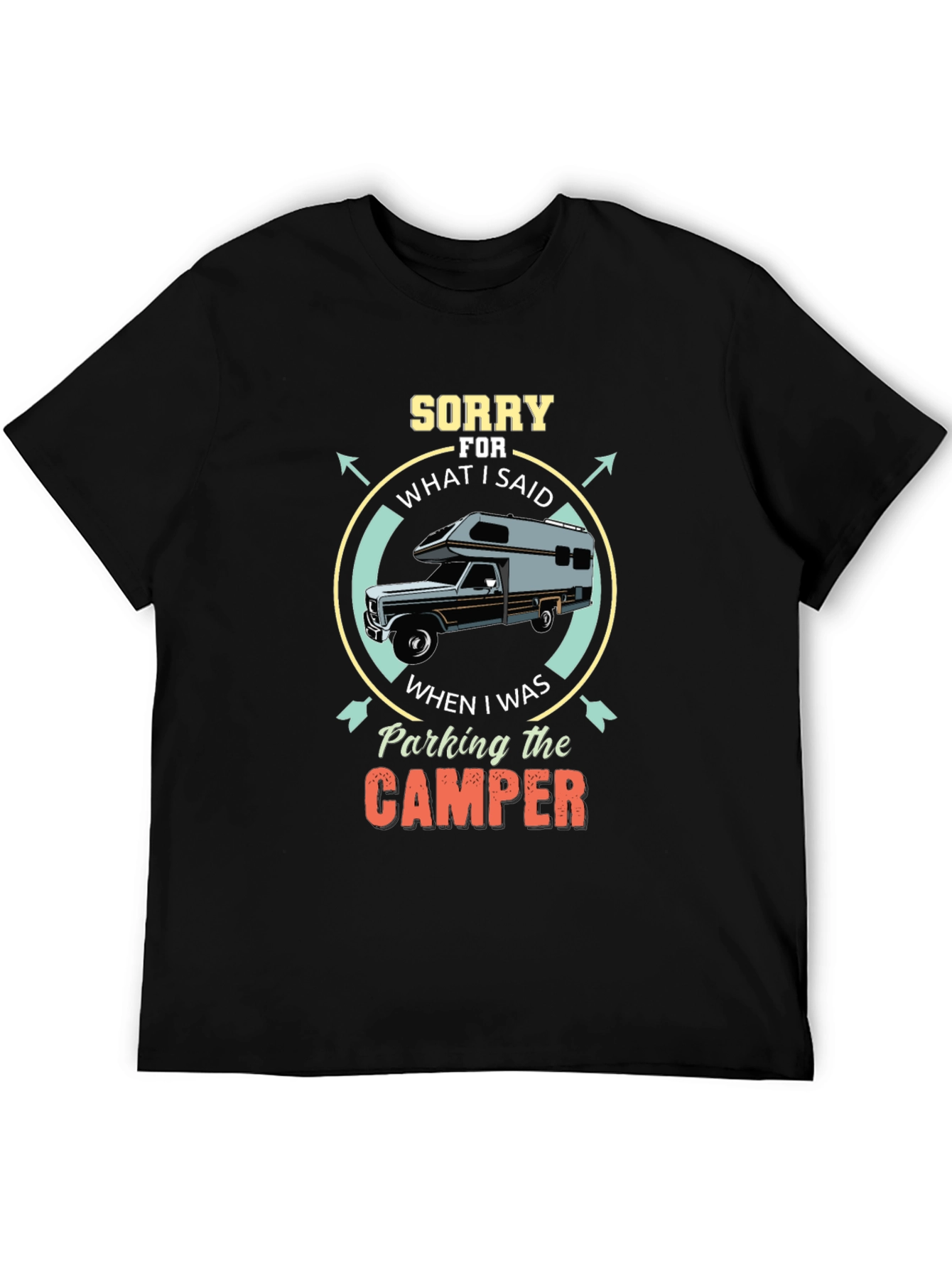 Black Sorry for What I Said Camper Graphic T-Shirt view 5
