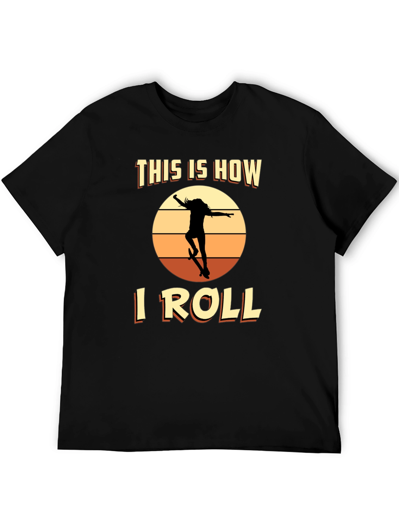 Black This is How I Roll Skateboard T-Shirt view 5