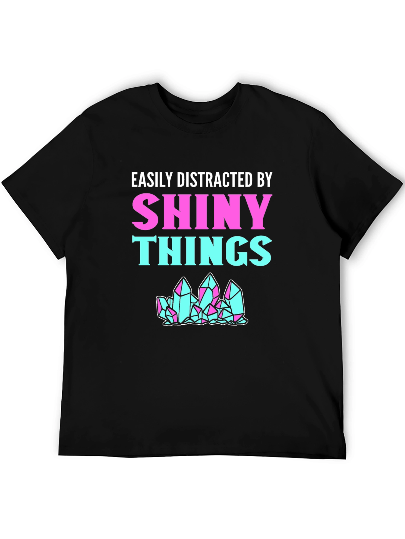 Black Easily Distracted By Shiny Things T-Shirt view 5