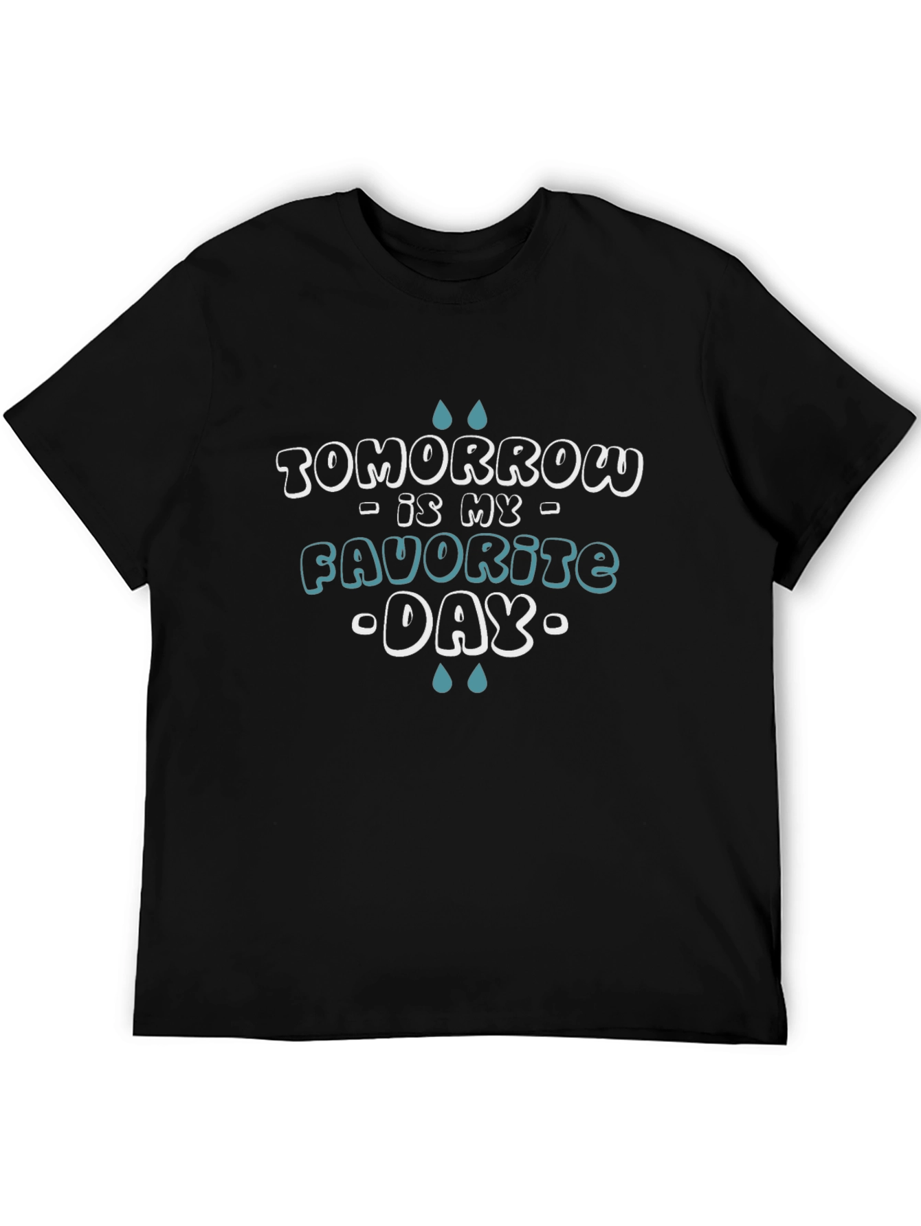 Black Tomorrow is My Favorite Day Graphic Tee view 5