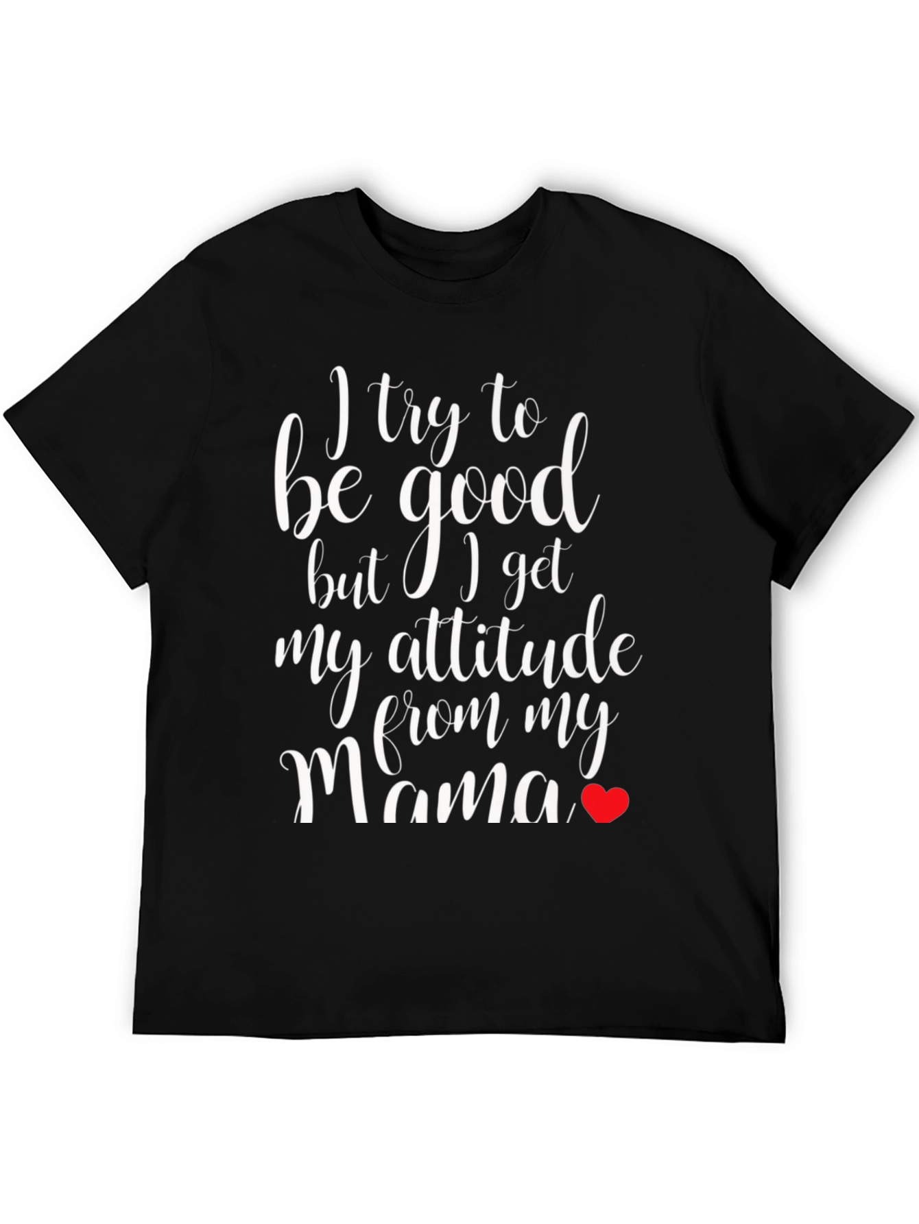 Black Funny Mama's Attitude Black T-Shirt view 5