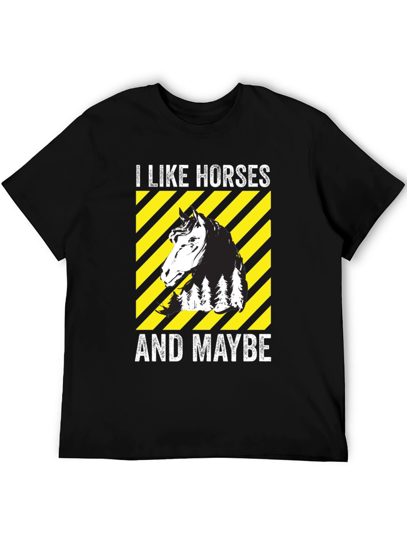 Black I Like Horses And Maybe T-Shirt view 5