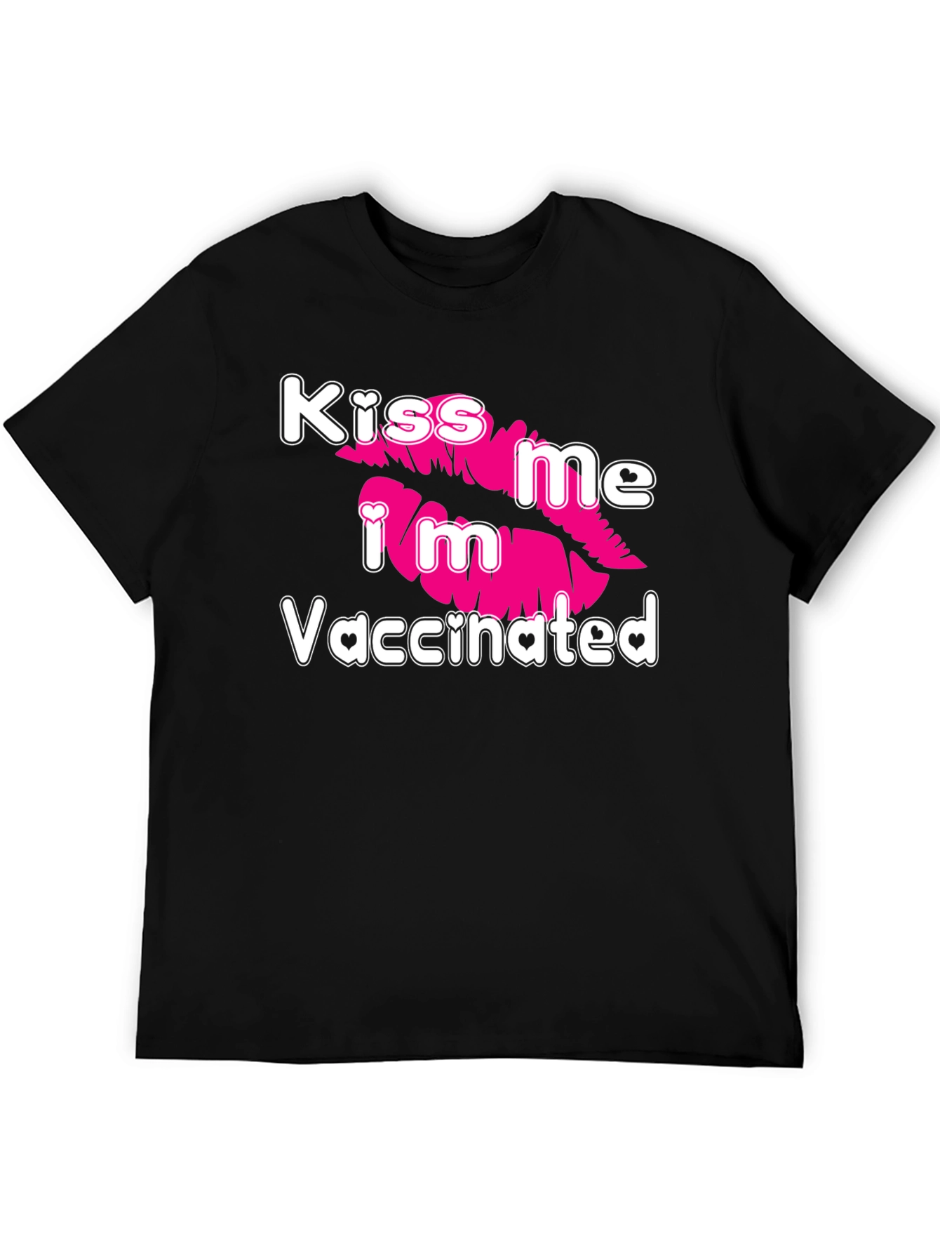 Black Kiss Me I'm Vaccinated T-Shirt view 5