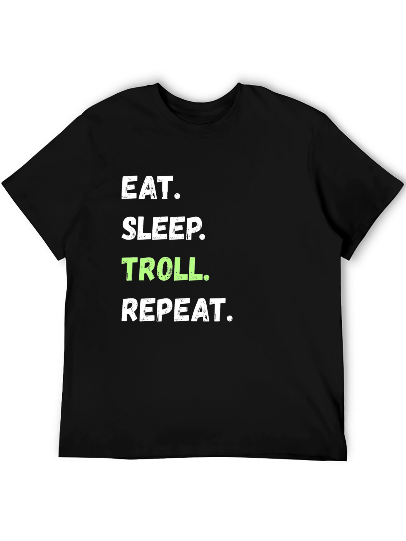 Black Eat Sleep Troll Repeat Graphic T-Shirt view 5