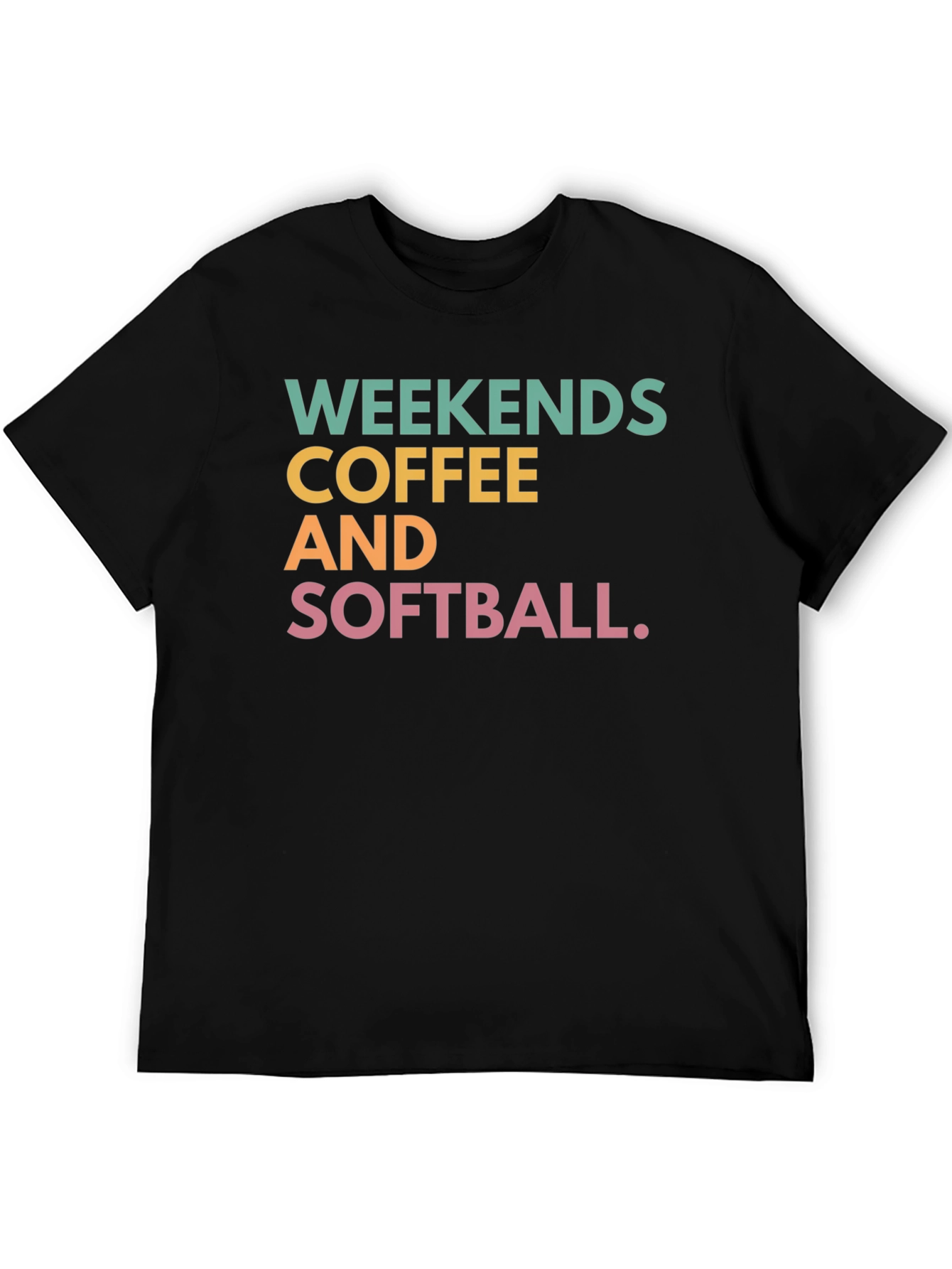 Black Weekends Coffee and Softball T-Shirt view 5