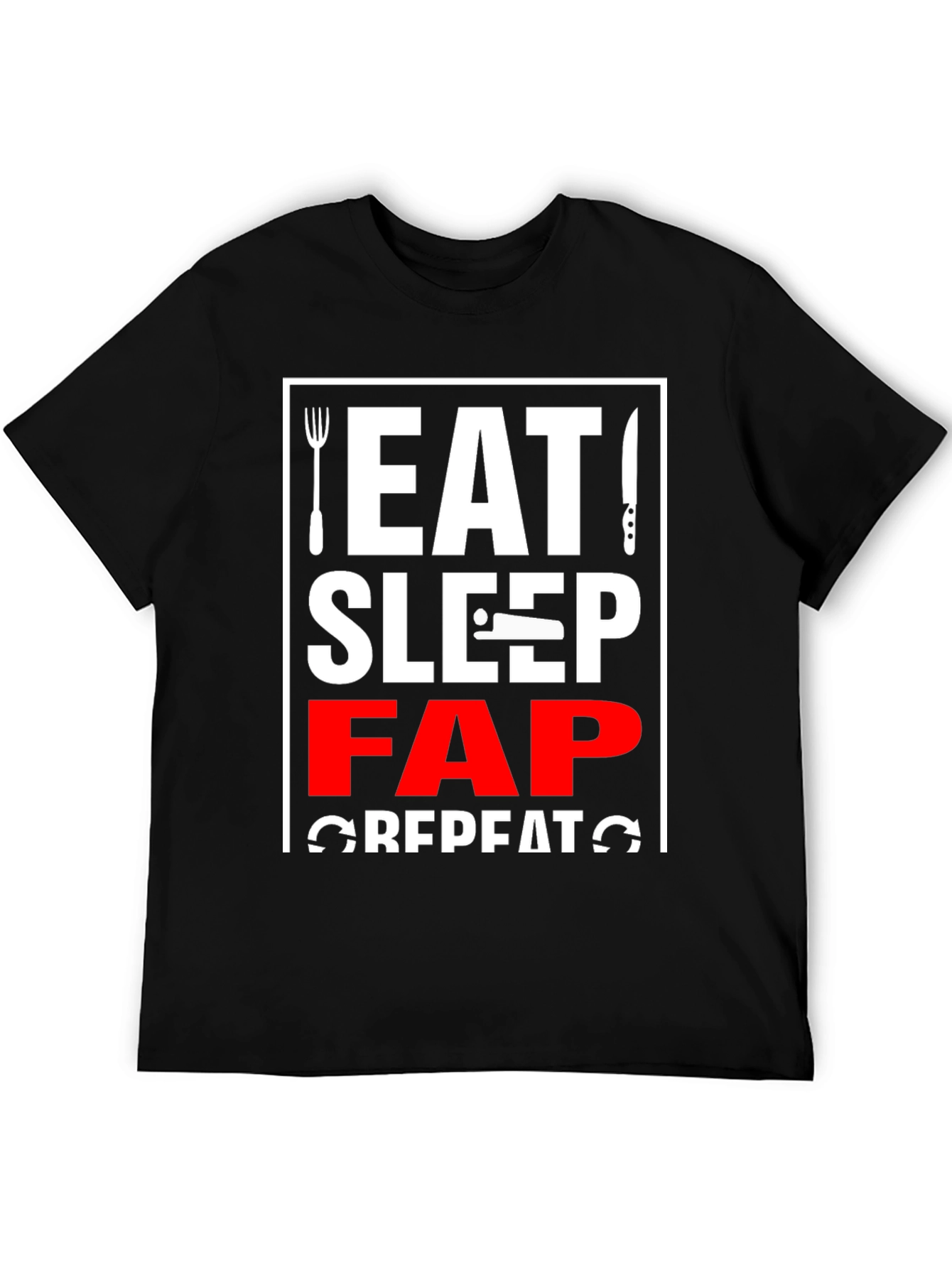 Black Eat Sleep Fap Repeat Graphic Tee - Black view 5